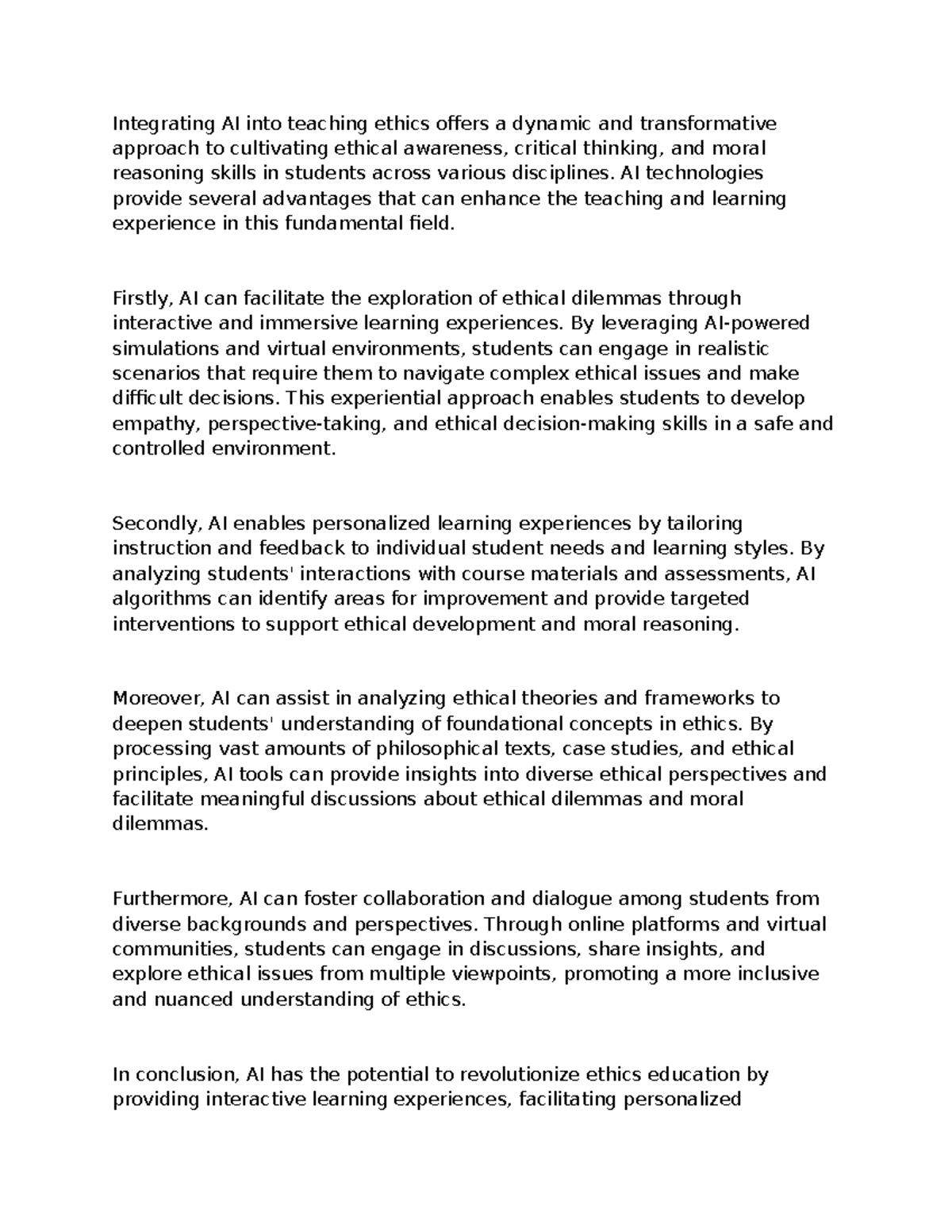 Integrating AI into teaching ethics offers a dynamic and transformative ...