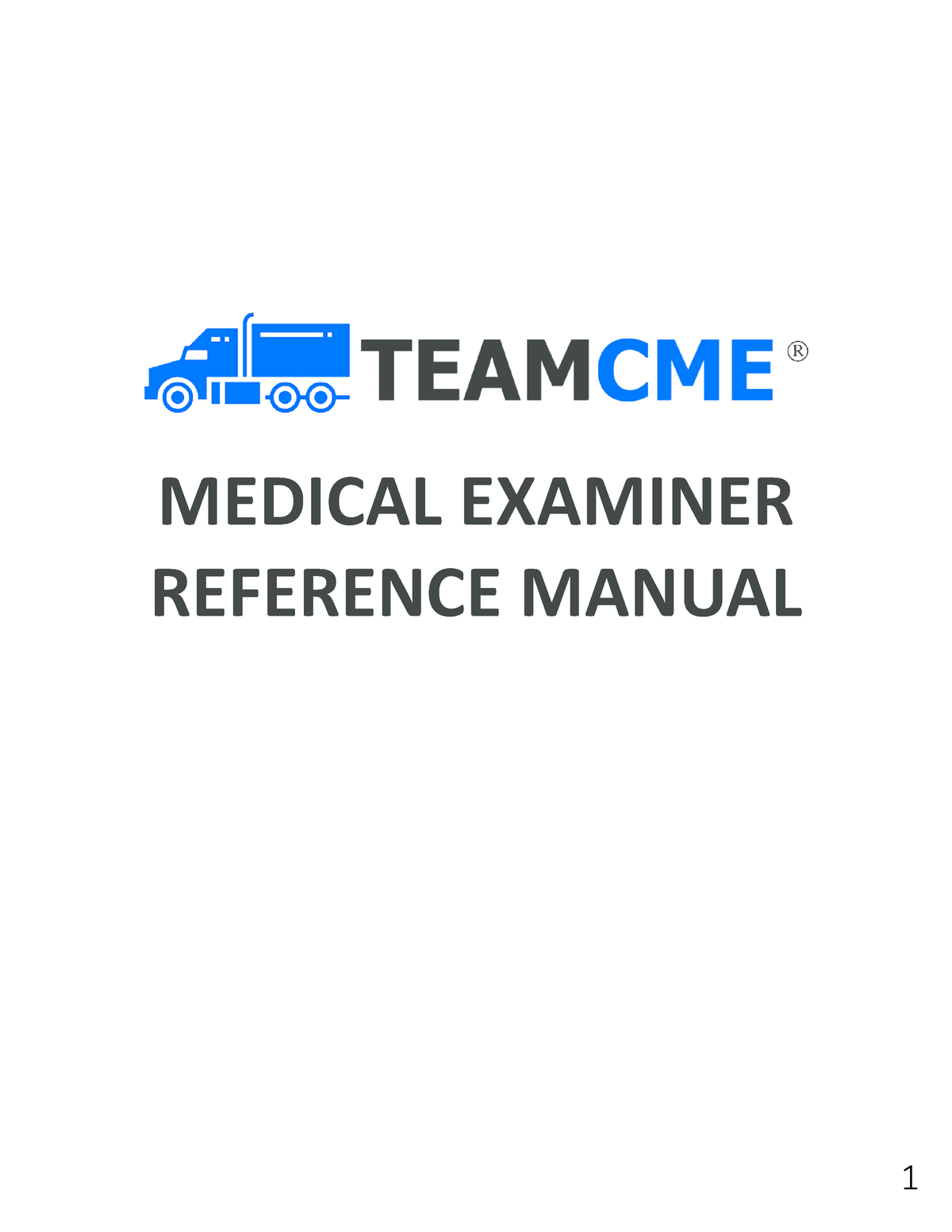 Team CMEmanual - info - MEDICAL EXAMINER REFERENCE MANUAL TeamCME ...