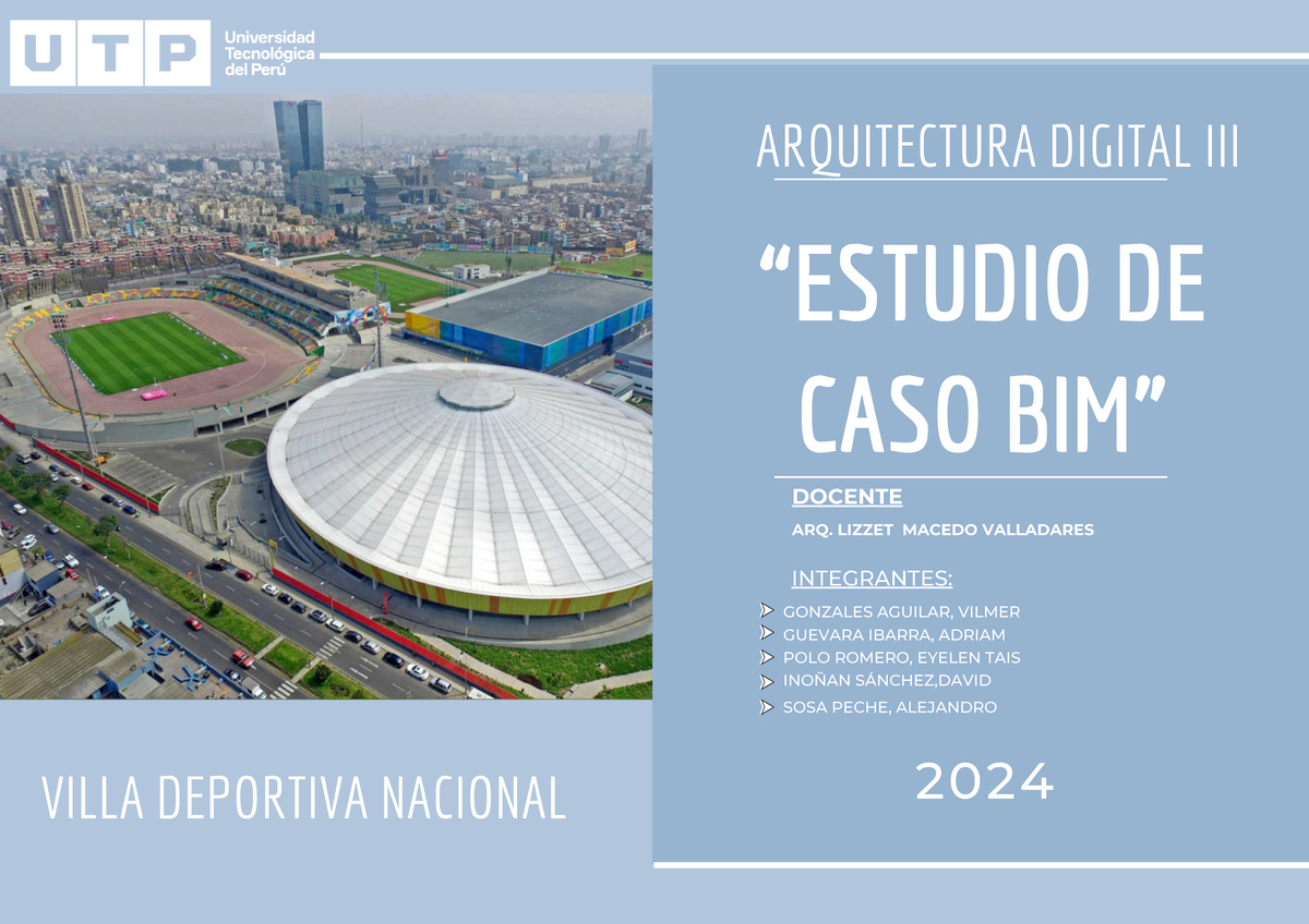 ARQ. Digital III CASO DE Exito BIM - ARQUITECTURA DIGITAL III DOCENTE ...