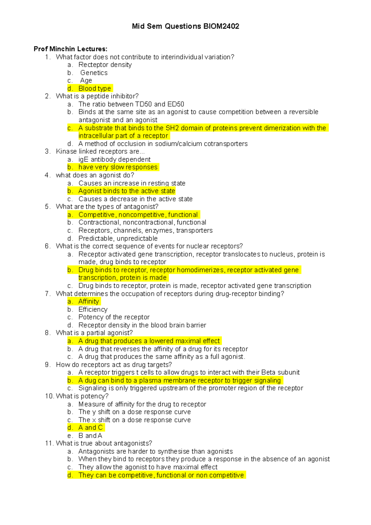 BIOM2402 mid sem questions w answers - Prof Minchin Lectures: 1. What ...