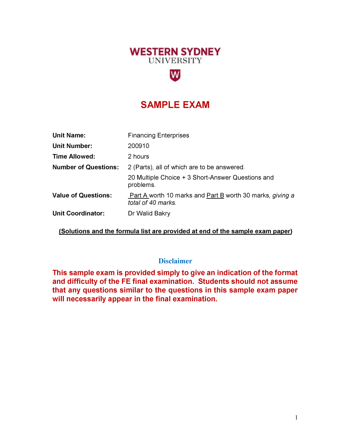 FE 200910 Sample Exam 2017 - SAMPLE EXAM Unit Name: Financing Enterprises Unit Number: 200910 Sns-Brigh10