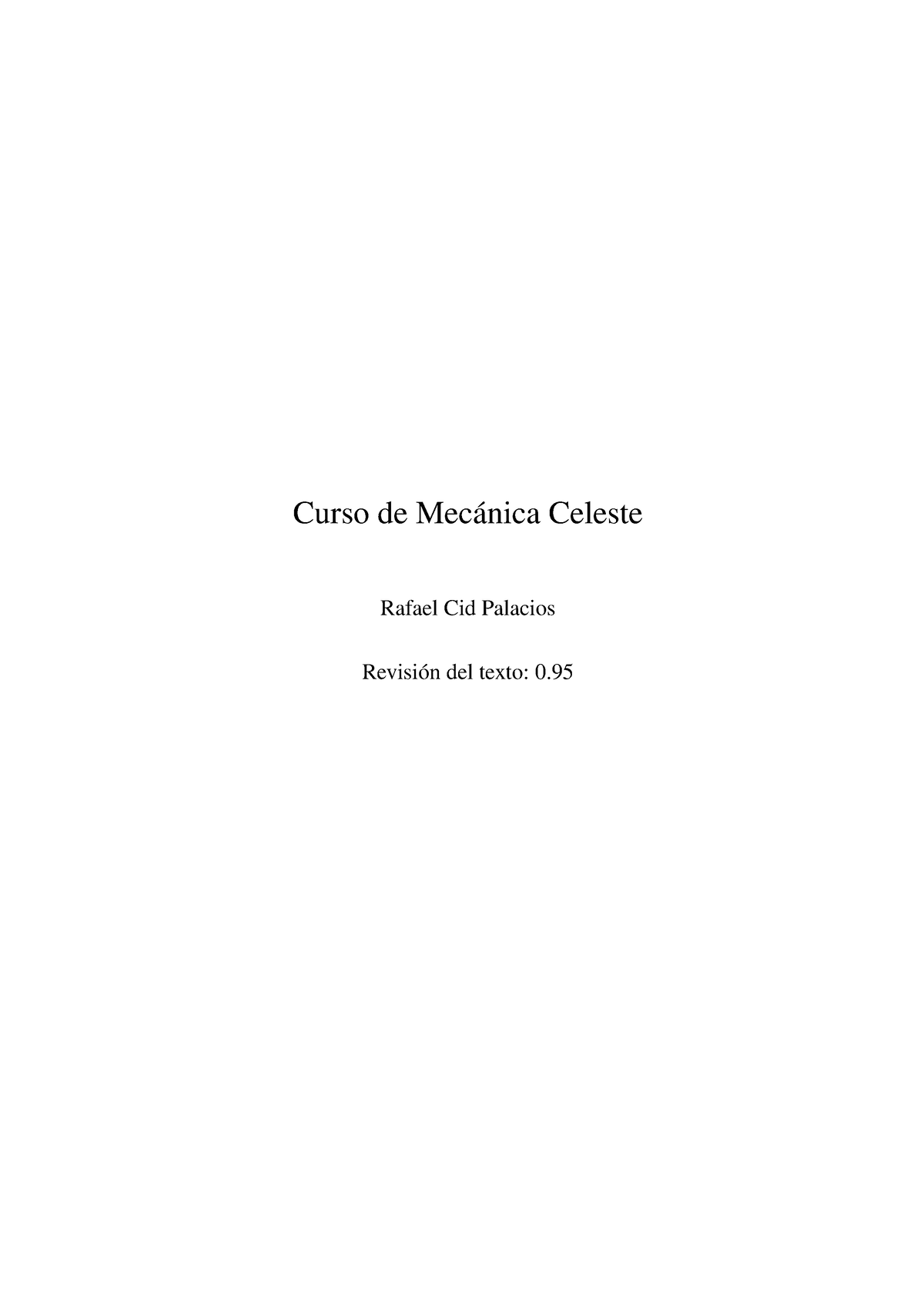 Curso De Mecánica Celeste - Curso De Mecánica Celeste Rafael Cid ...