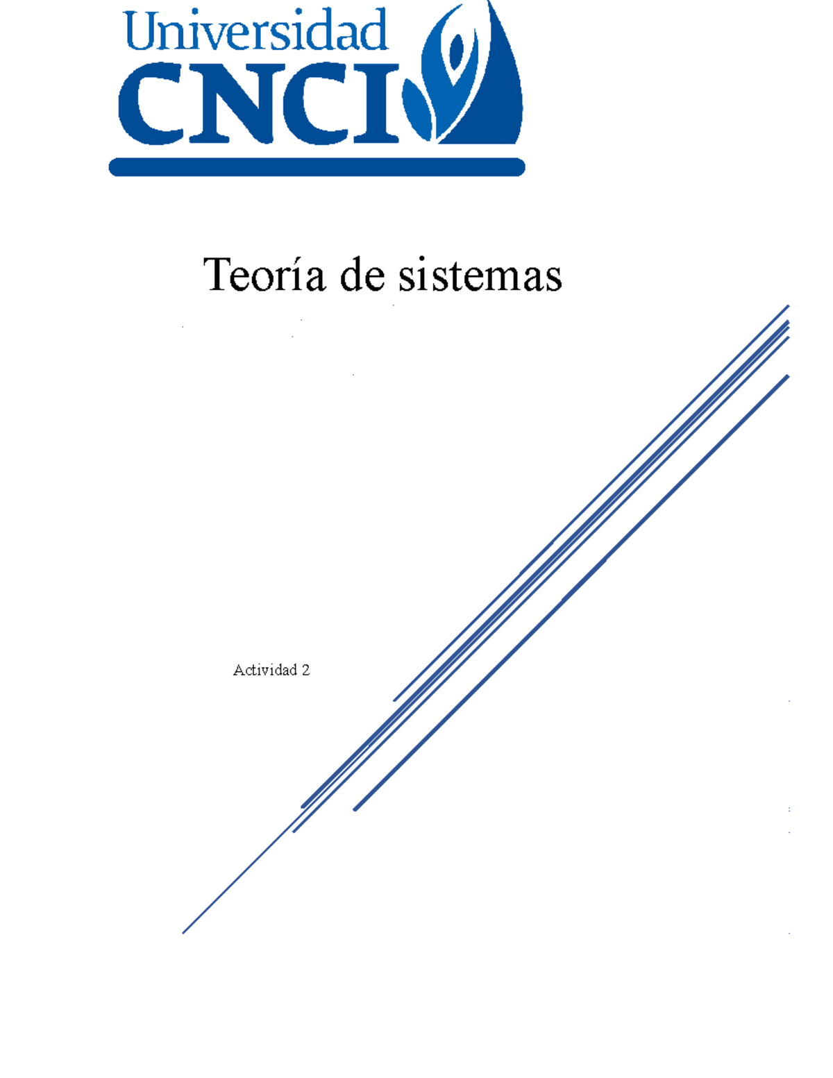 Actividad 2 Teoria De Sistemas - Actividad 2 Teoría De Sistemas ...