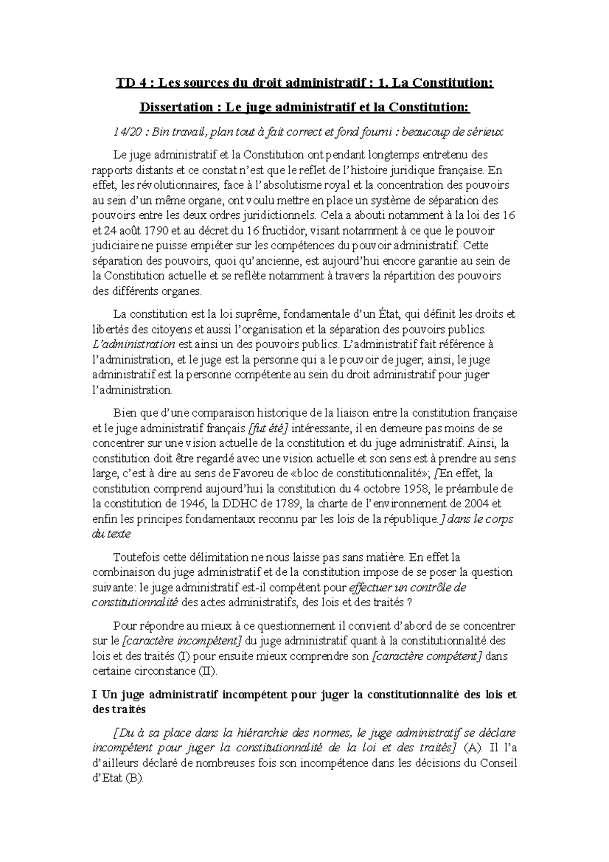 Le Juge Administratif Et La Constitution Dissertation TD 4 Les sources du droit administratif 1. La Constitution - TD 4 : Les  sources du droit - Studocu