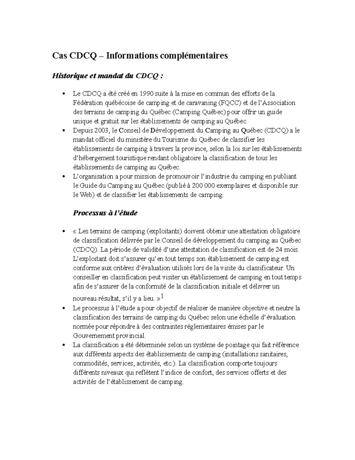 Cas CDCQ - Voici le cas CDCQ - Cas CDCQ – Informations complémentaires ...