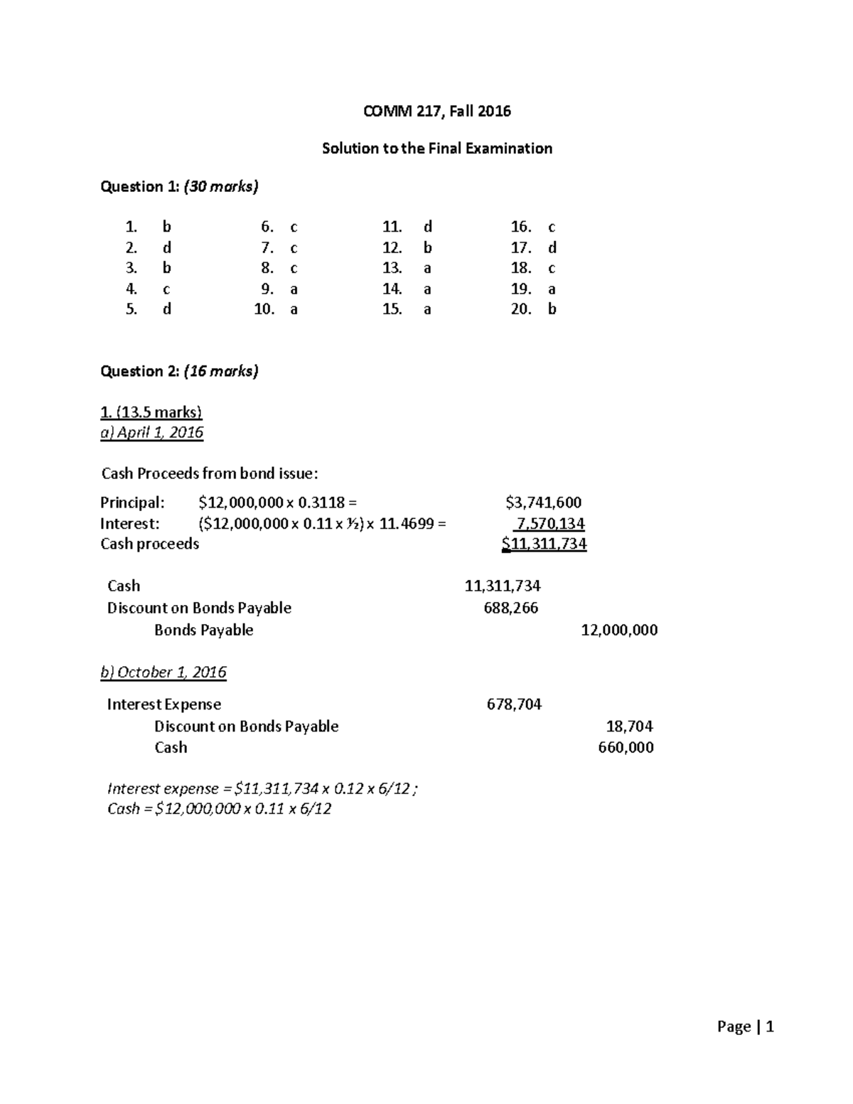 Final Exam F 2016, Answers - COMM 217, Fall 2016 Solution To The Final ...