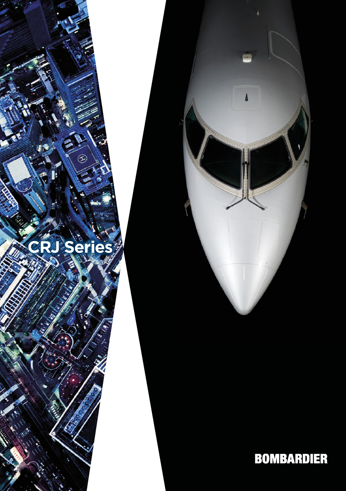 Bombardier CRJ Series Brochure CRJ Series CRJ SERIES CRJ Series