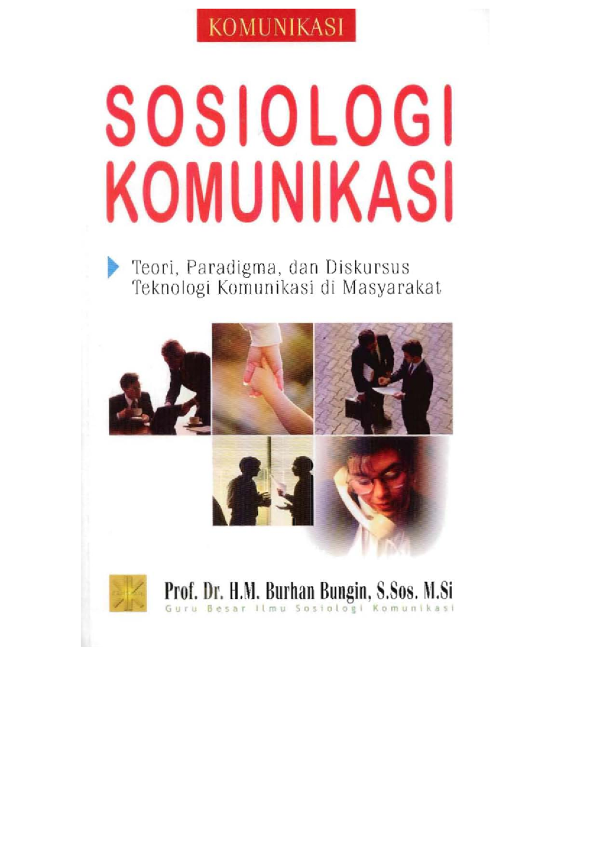 Adoc - Yes - KOMUNIKASI SOSIOLOGI KOMUNIKASI ~ Teo Ri , Paradigma , Dan ...