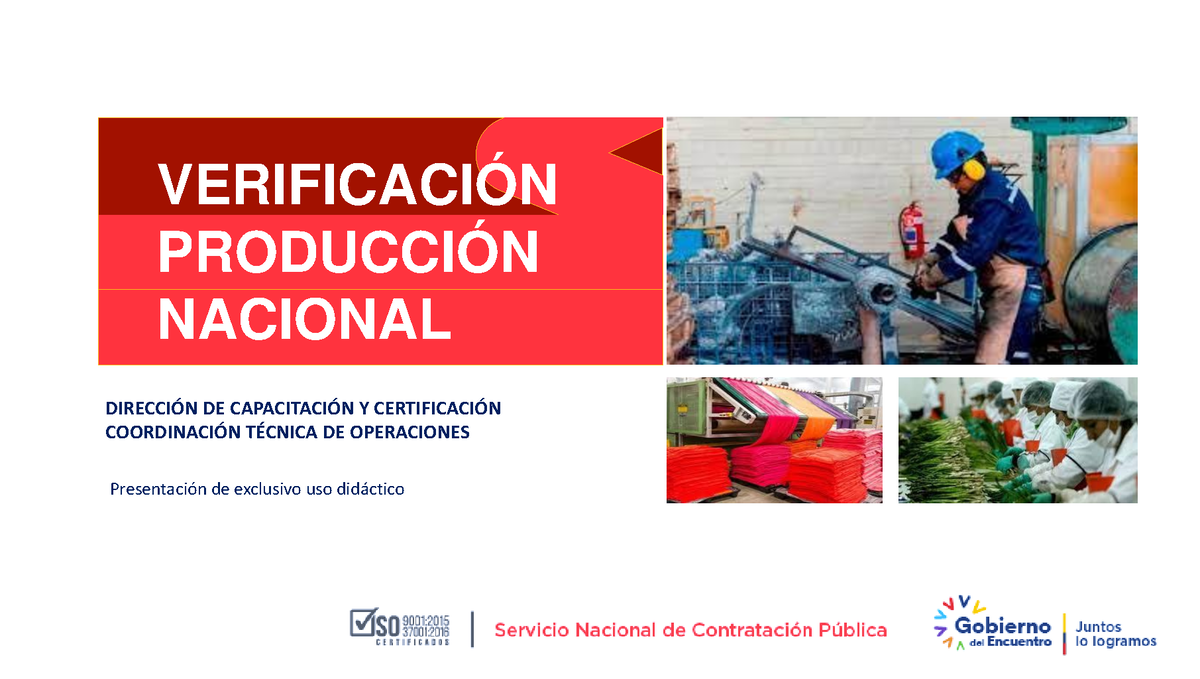 Verificación Producción Nacional - VERIFICACIÓN PRODUCCIÓN NACIONAL ...