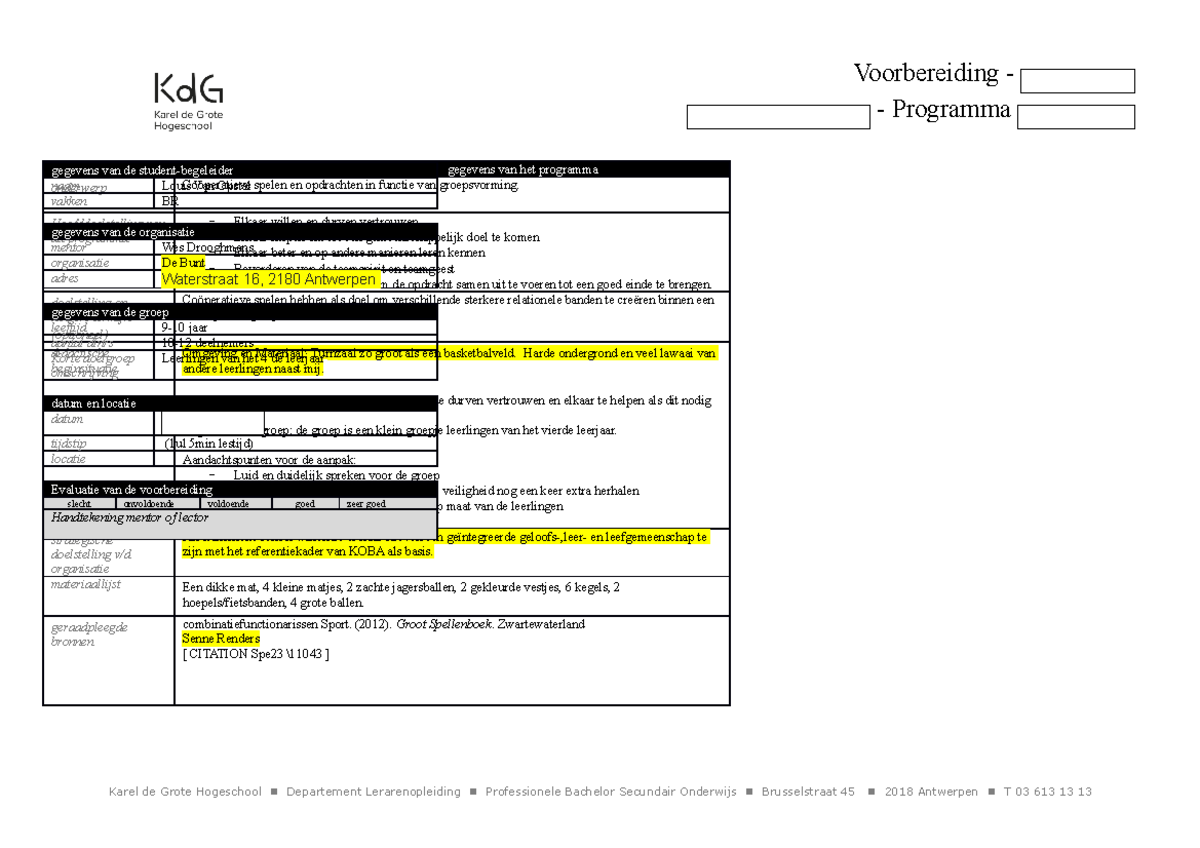 Cooperatief spelen 11 Voorbereiding Programma gegevens van het programma onderwerp