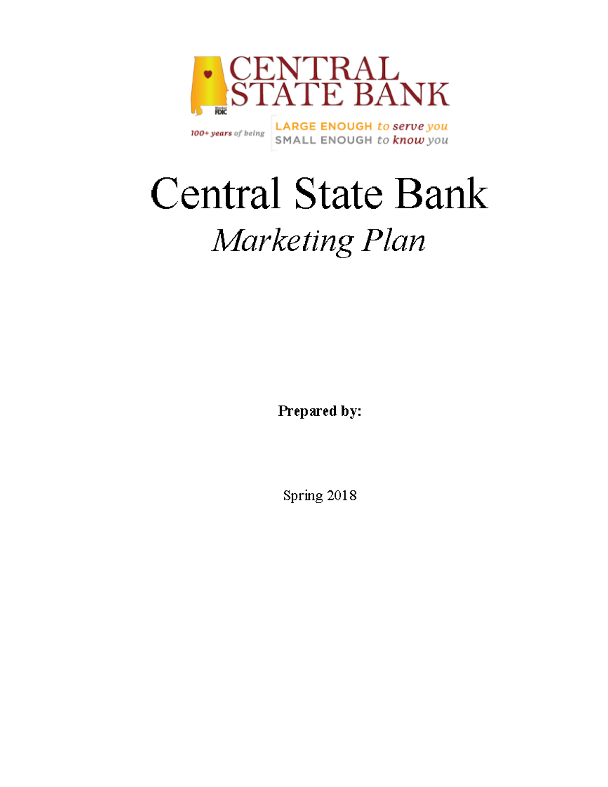 Draft Marketing Plan - ! Central State Bank Marketing Plan Prepared by