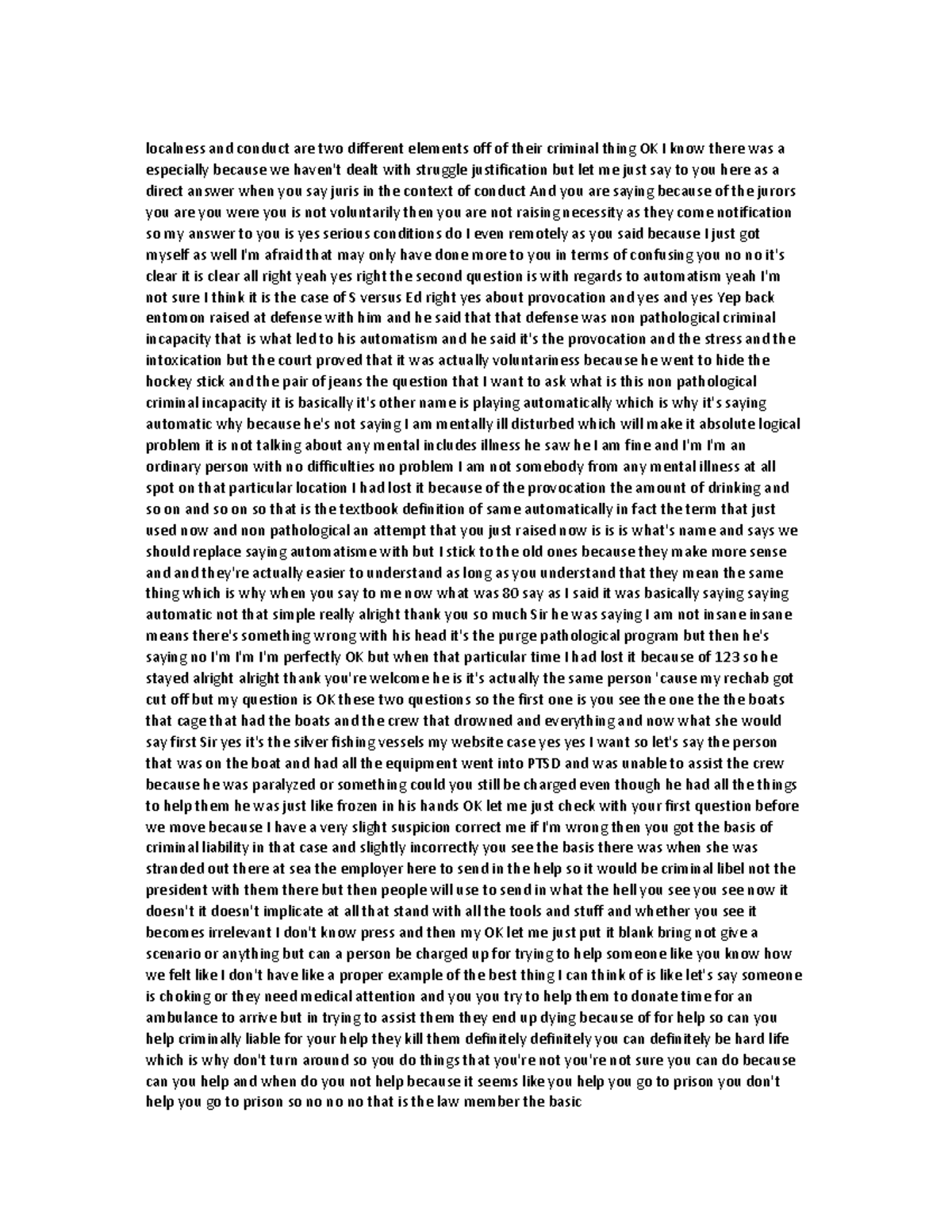 Criminal law week 3 transcription - localness and conduct are two ...