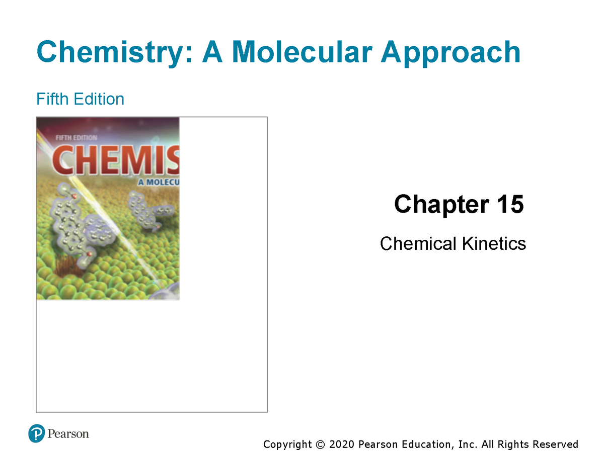 Chem 112 Class Notes - Chapter 15 - Chemistry: A Molecular Approach ...