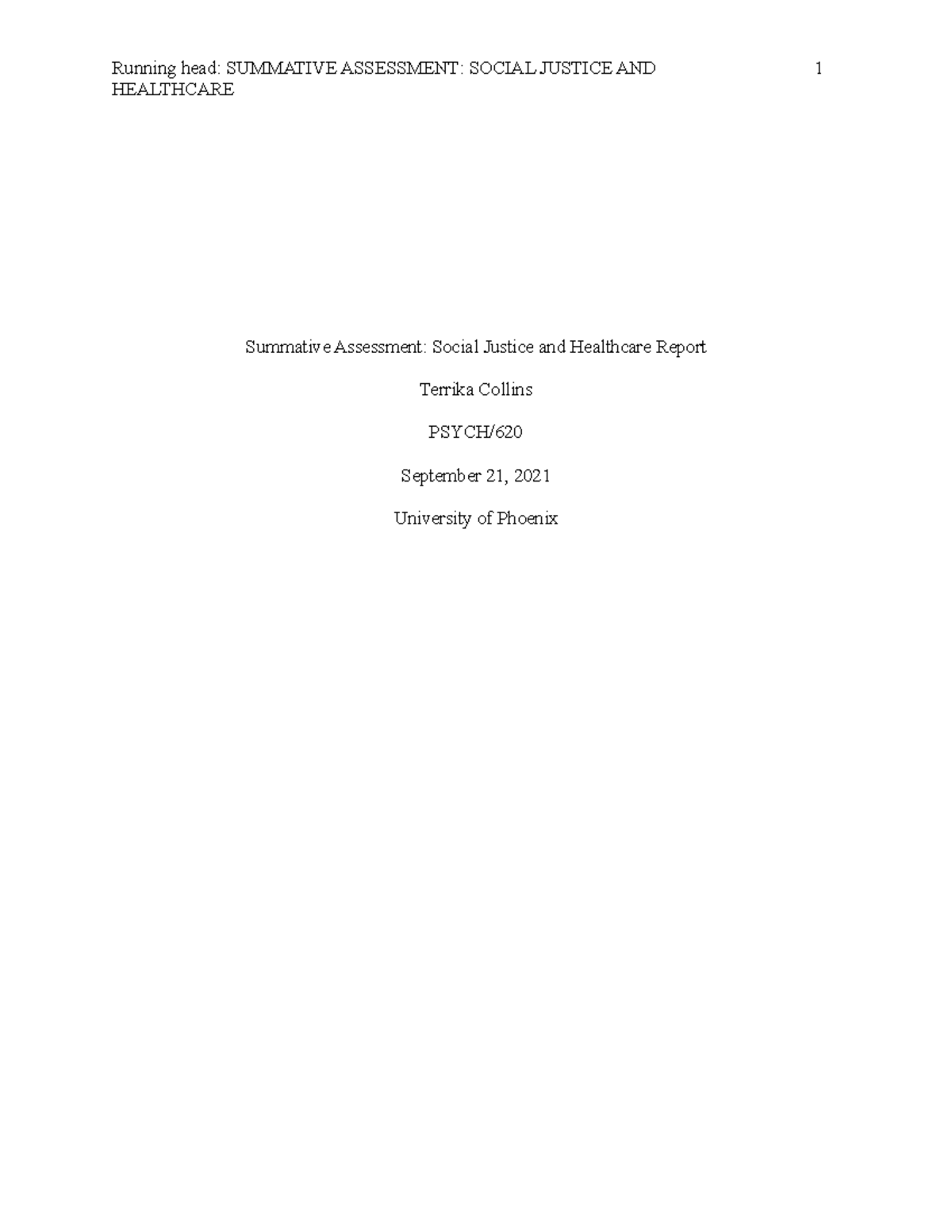 Summative Assessment Social Justice and Healthcare Report - Running ...