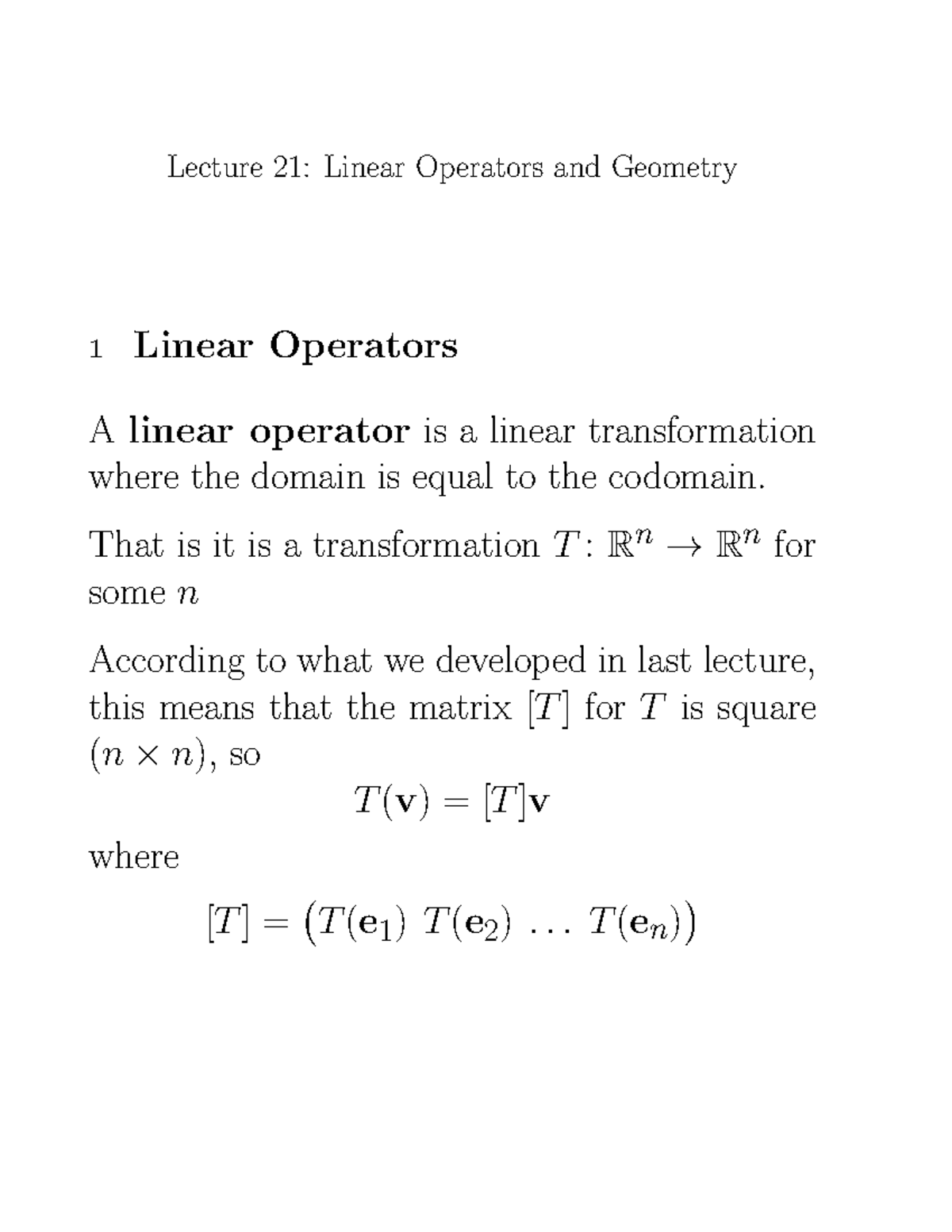 Lecture notes 21 Lecture 21 Linear Operators and Geometry 1 Linear