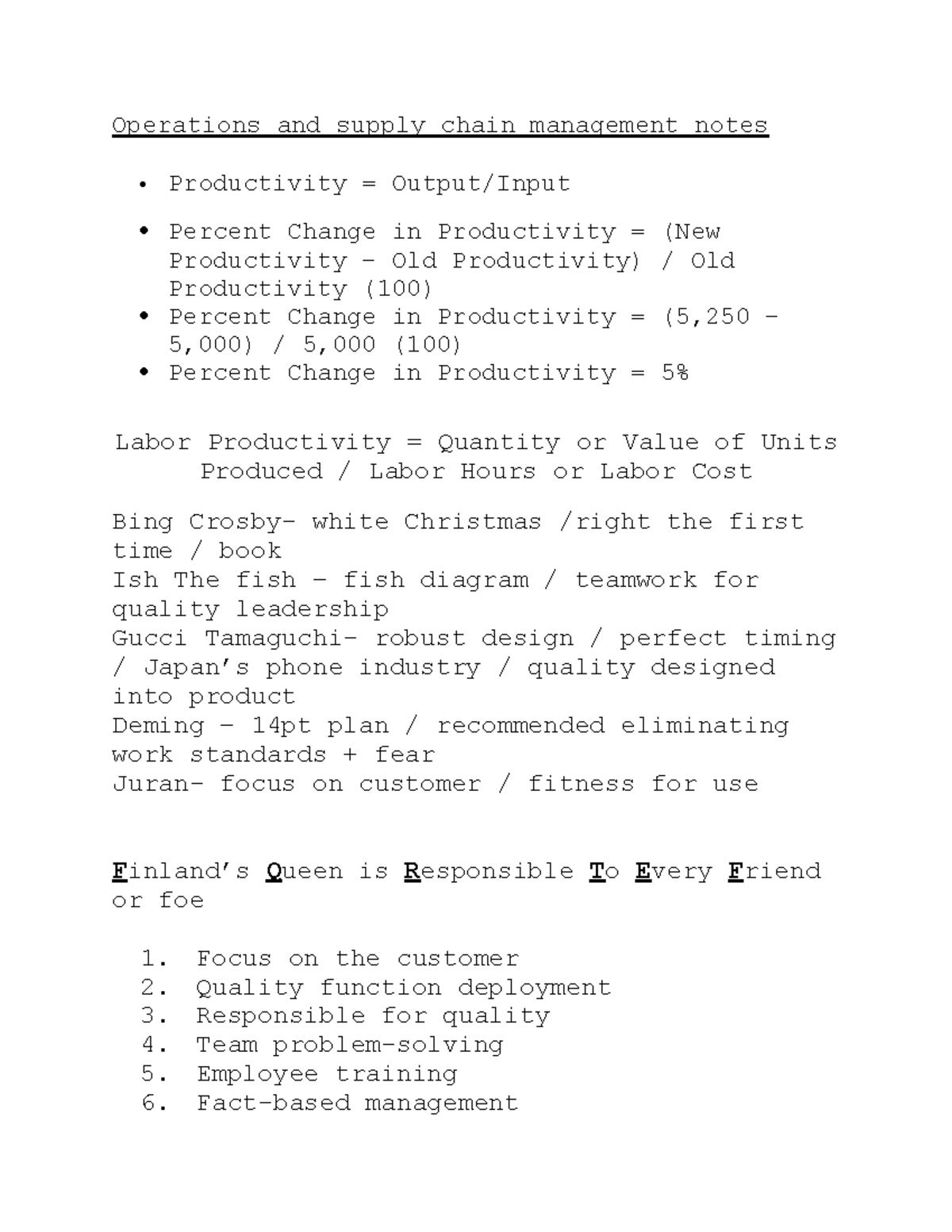 Operations and supply chain management notes Focus on the customer 2. Quality function