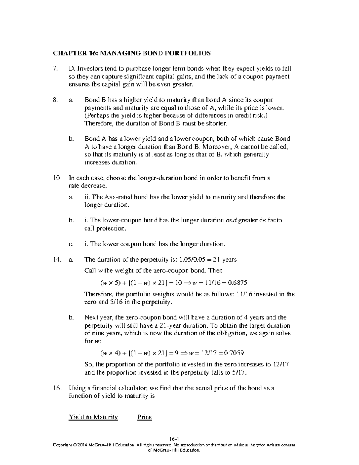 Tutorial 10 Solutions - CHAPTER 16: MANAGING BOND PORTFOLIOS 7. D ...