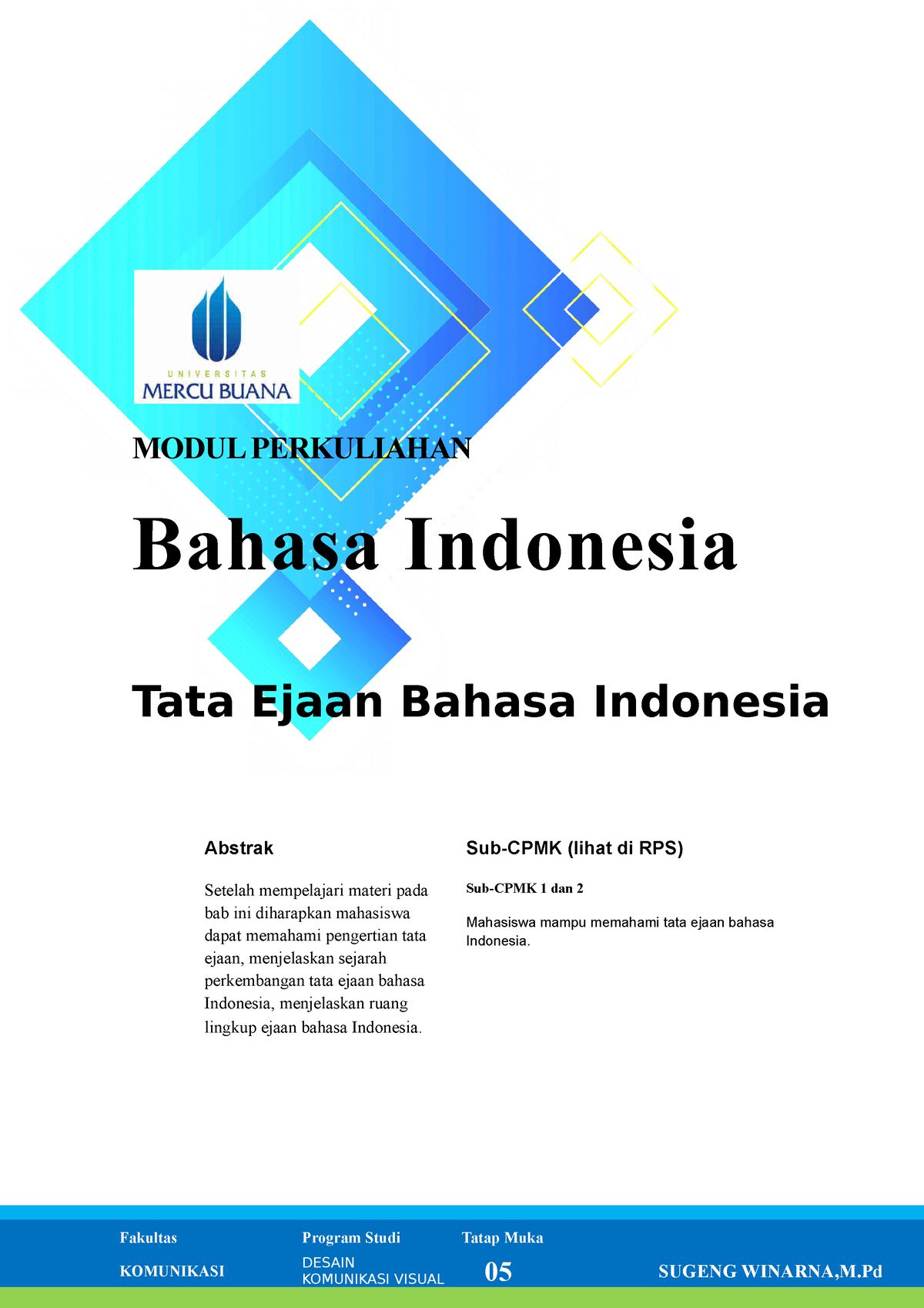 Modul 5 TATA Ejaan Bahasa Indonesia - MODUL PERKULIAHAN Bahasa ...