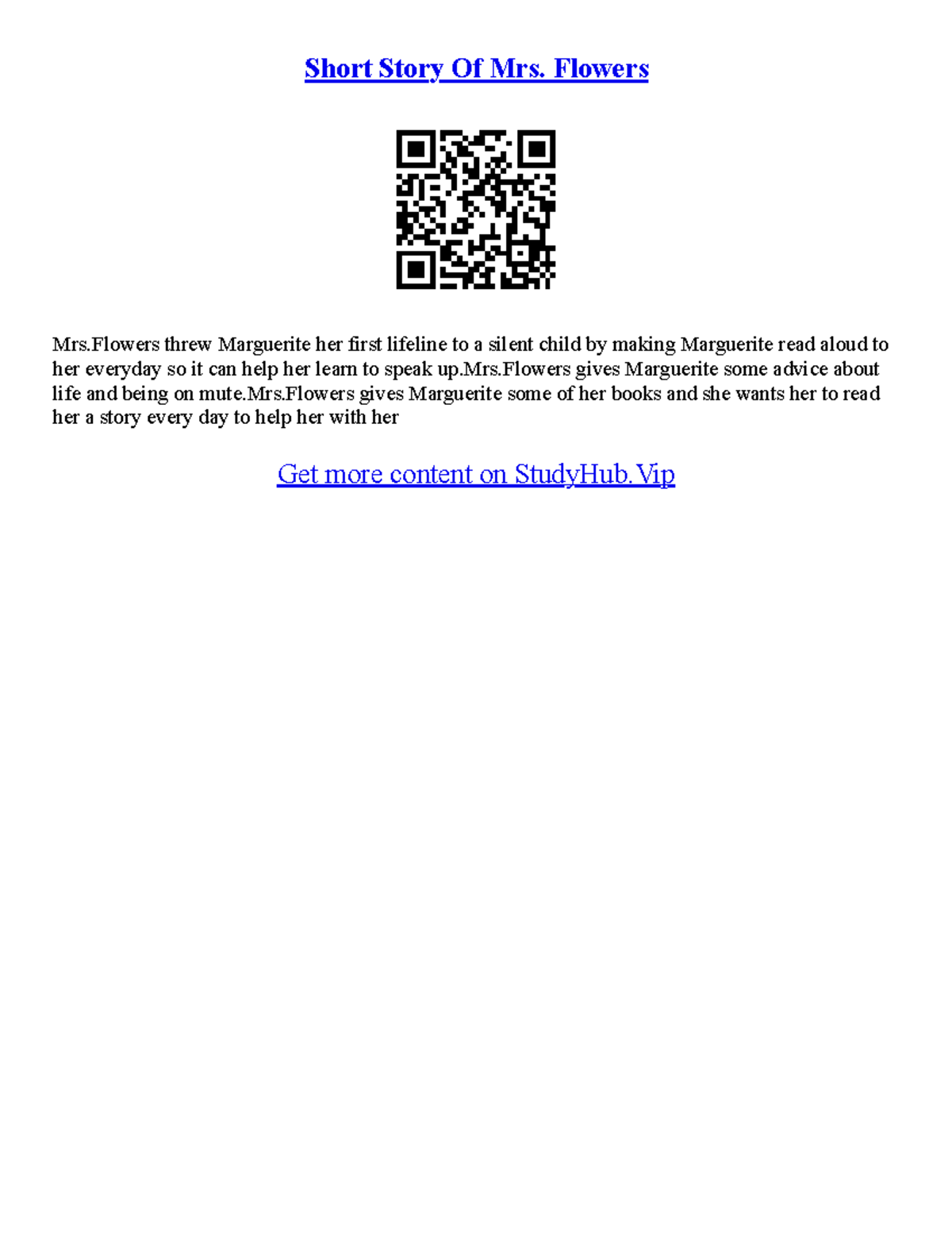 Sister Flowers Essay Short Story Of Mrs. Flowers Mrs threw Marguerite