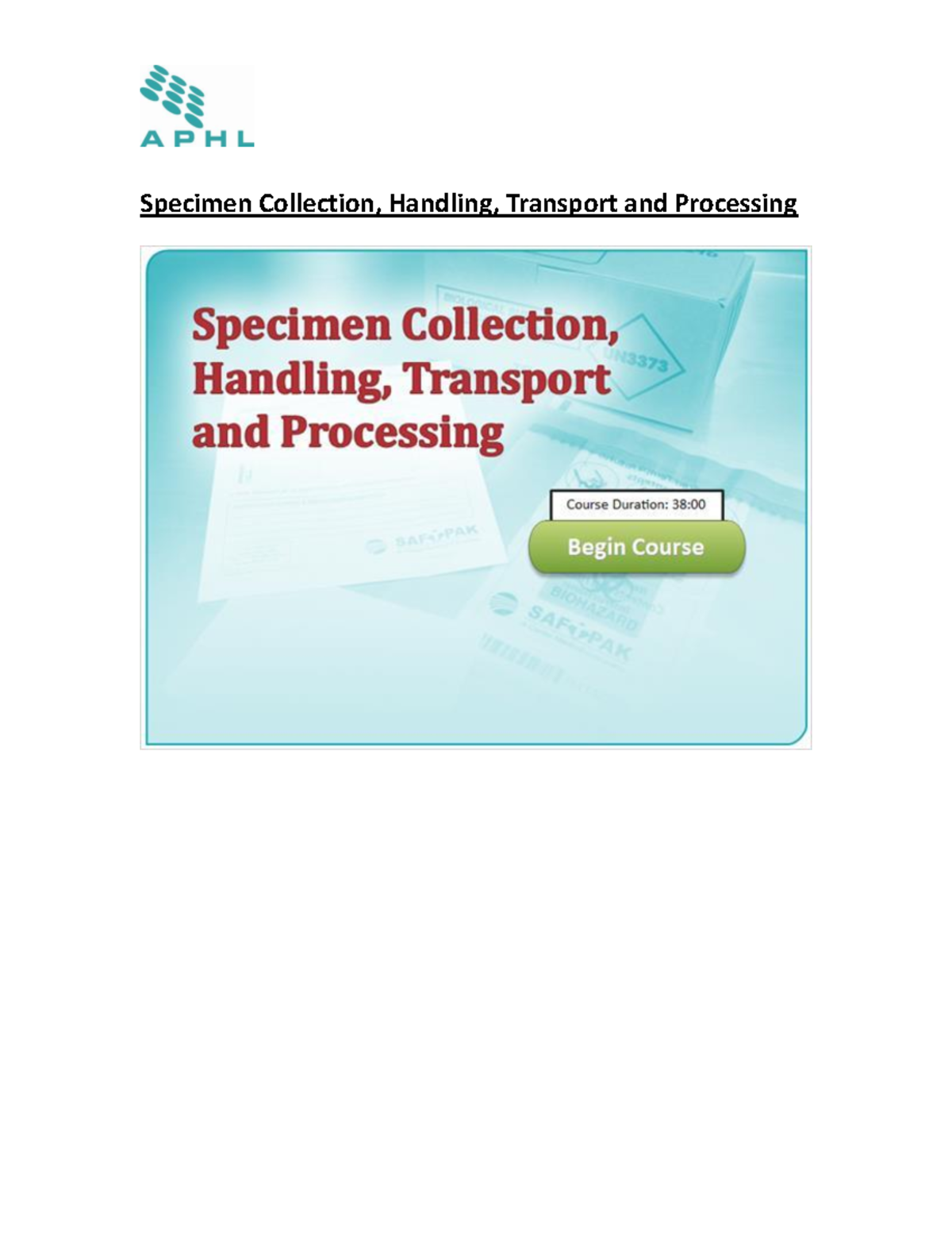 Specimen CollectionHandlingTransport and ProcessingWith Notes