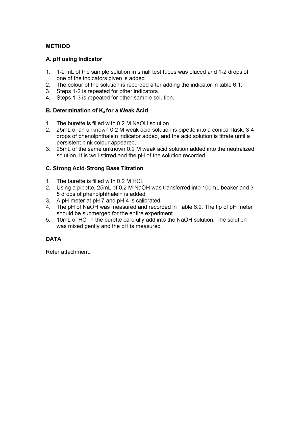 EXP 6 CHM420 - Lab Report - METHOD A. PH Using Indicator 1. 1-2 ML Of ...