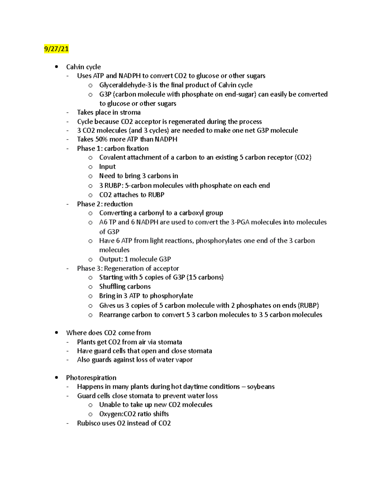 Bio notes 17 - 9/27/ Calvin cycle - Uses ATP and NADPH to convert CO2 ...