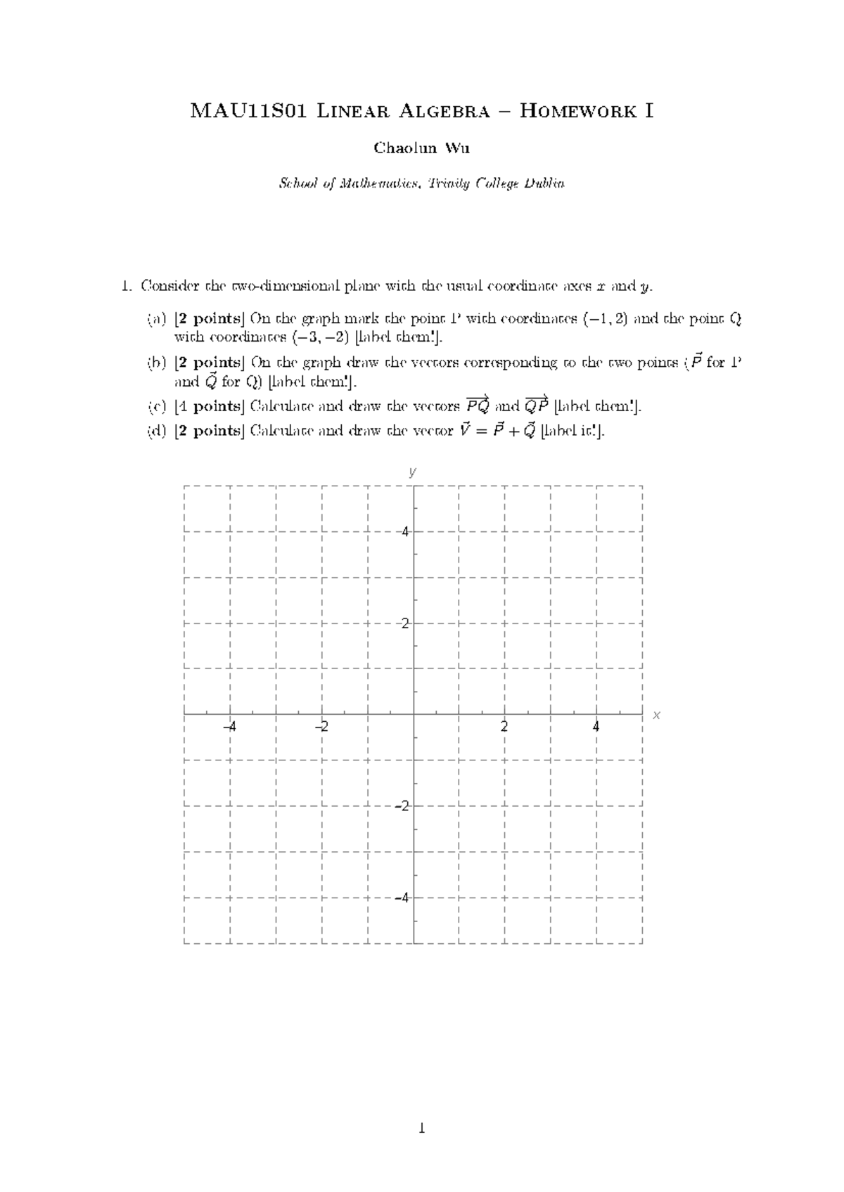 HW 1 - Problems - math homework - MAU11S01 Linear Algebra Homework I ...