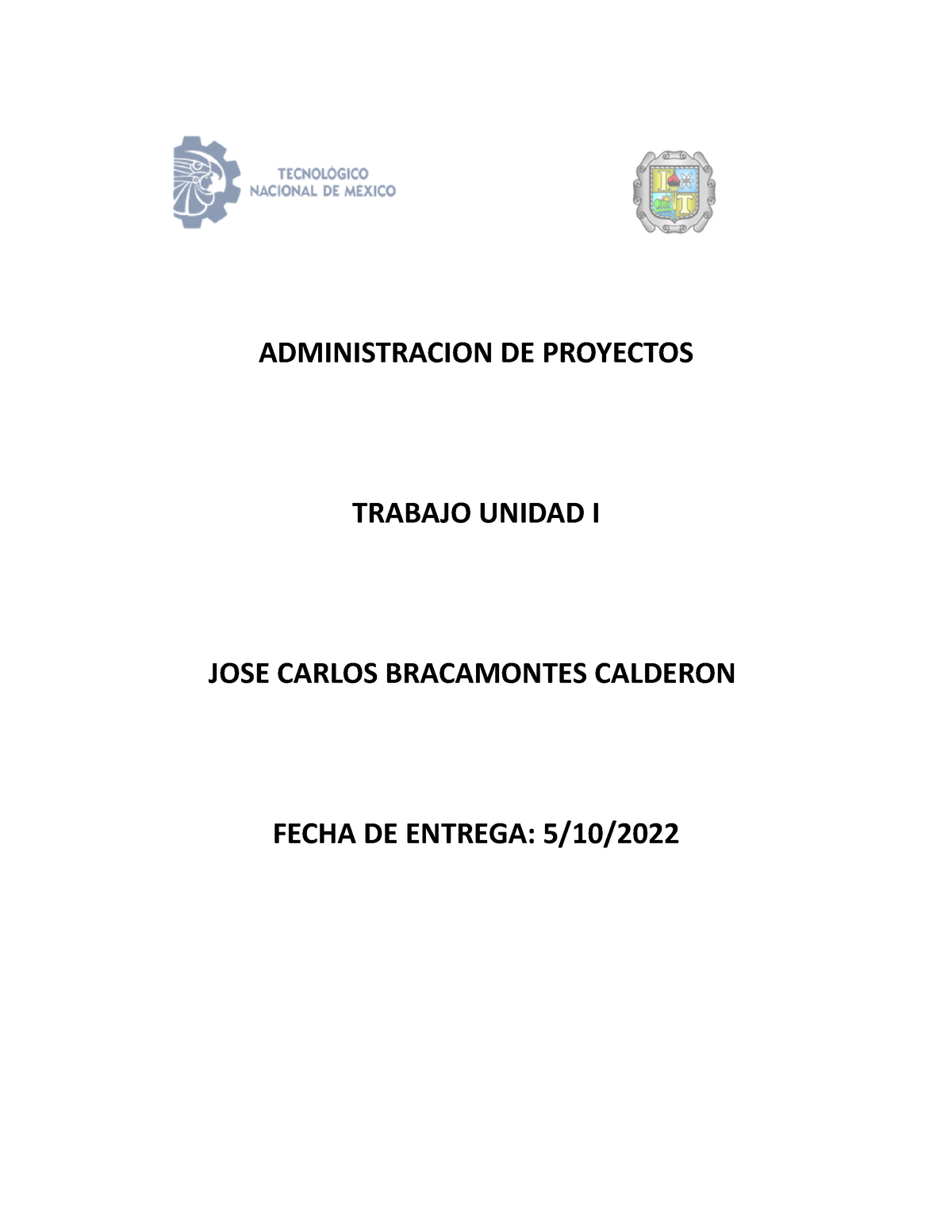 Administracion DE Proyectos U1 - ADMINISTRACION DE PROYECTOS TRABAJO ...