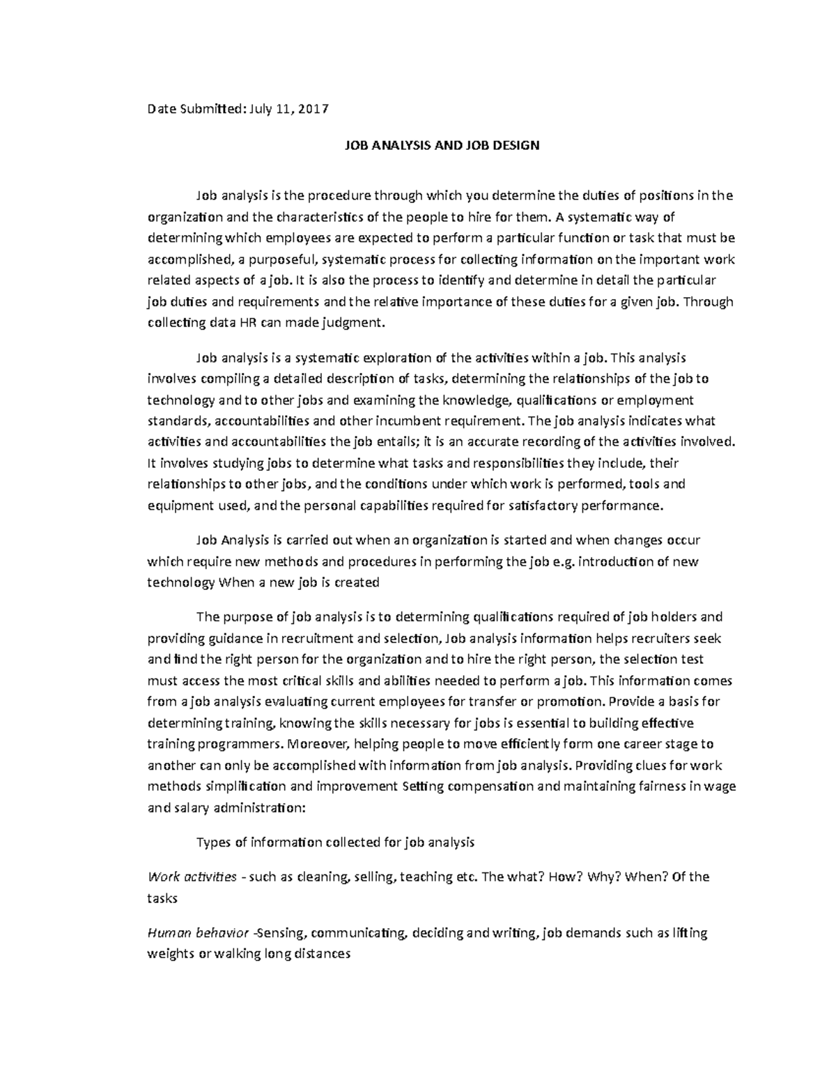 JOB Analysis AND JOB Design Date Submitted July 11 2017 JOB