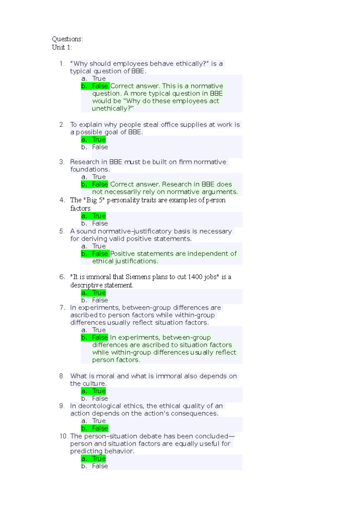 Multiple Choice Questions_ABE Questions Unit 1 “Why should employees behave ethically?” is a