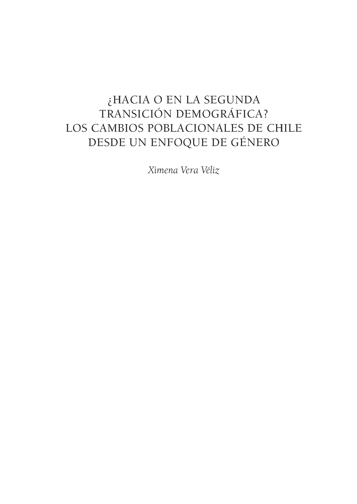 Hacia O En La Segunda Transici N Demogr Fica. Los Cambios Poblacionales ...