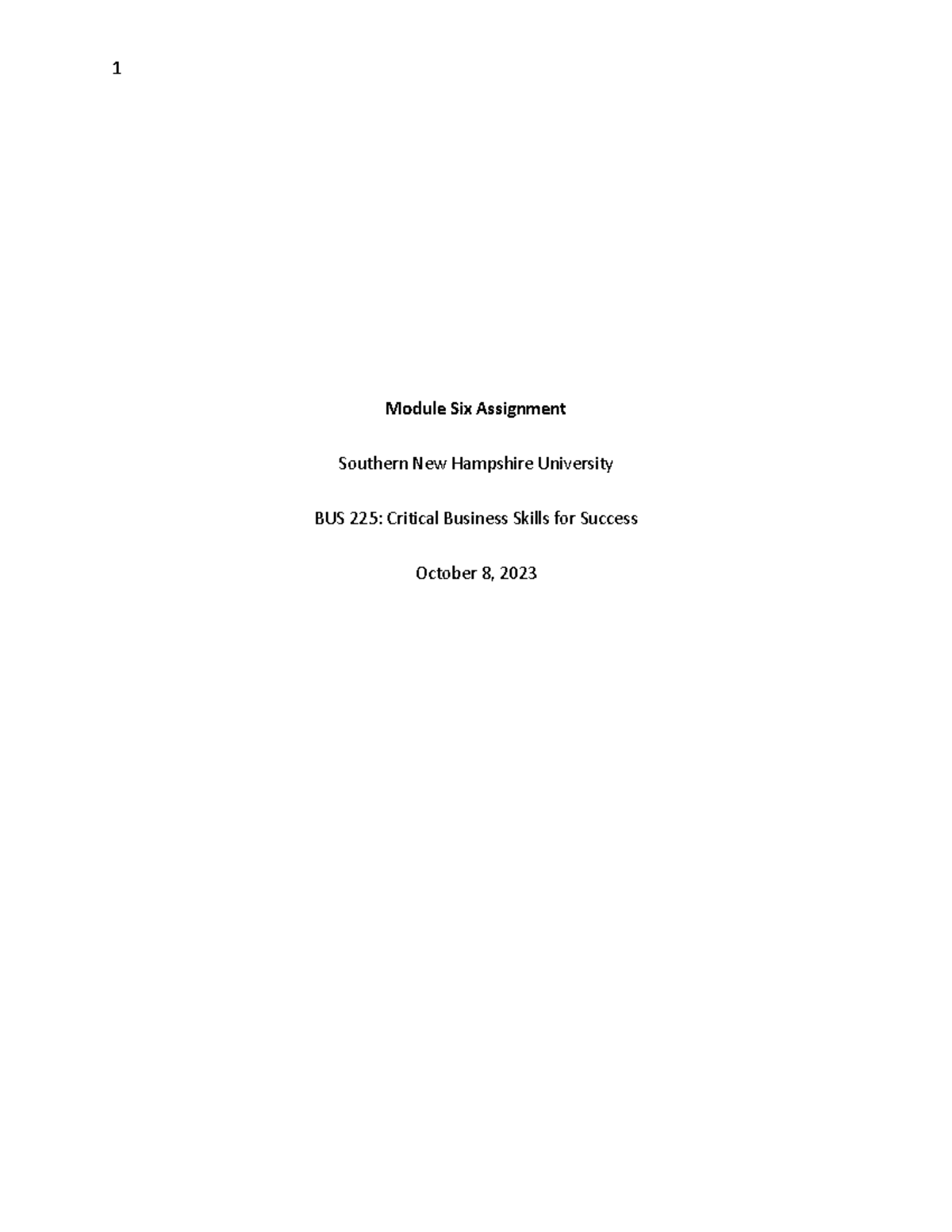 BUS225 Module Six Assignment - 1 Module Six Assignment Southern New ...