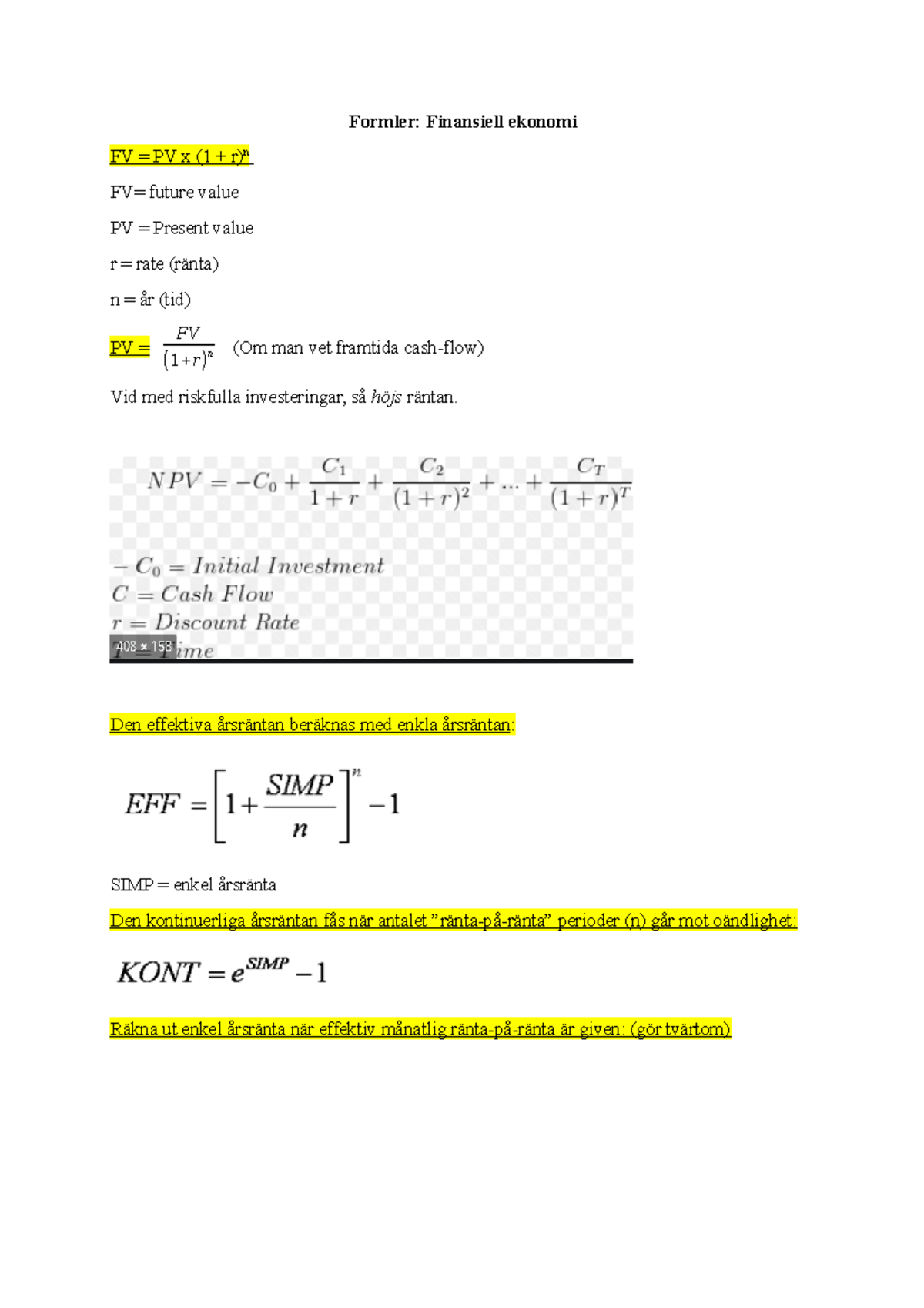 Formler-finansiell-ekonomiu - Formler: Finansiell Ekonomi FV = PV X (1 ...