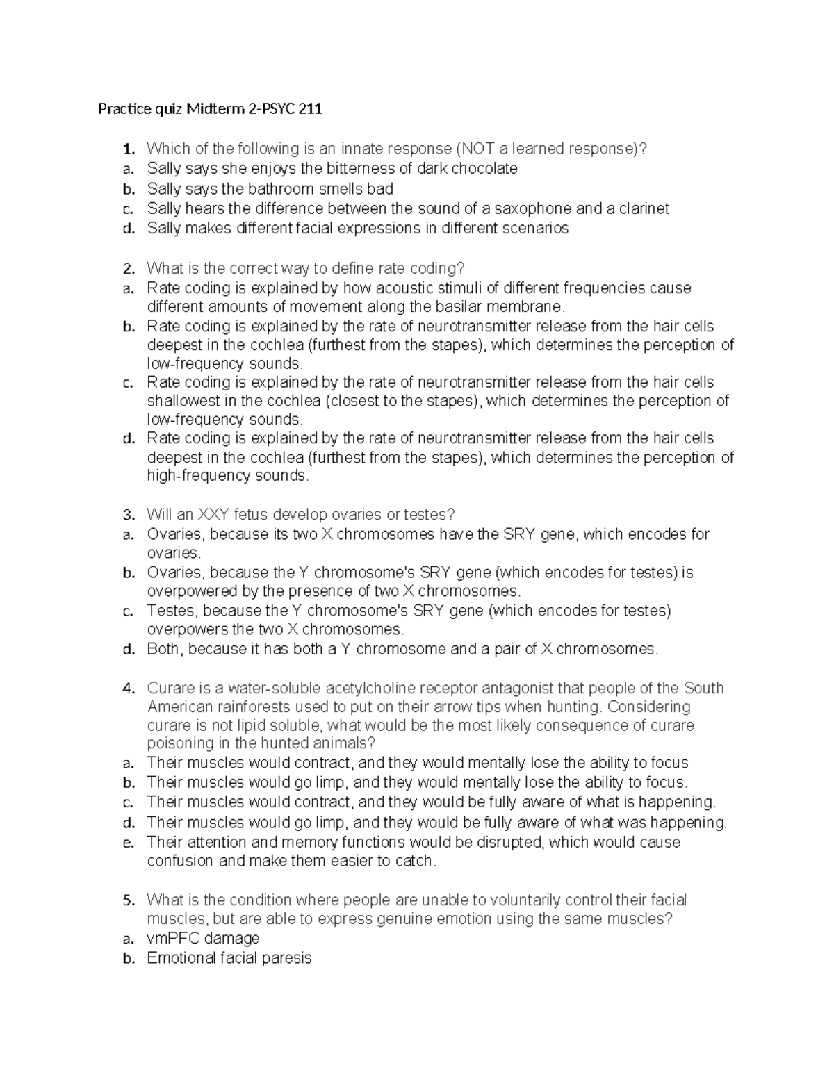 Practice quiz Midterm 2 - Which of the following is an innate response ...