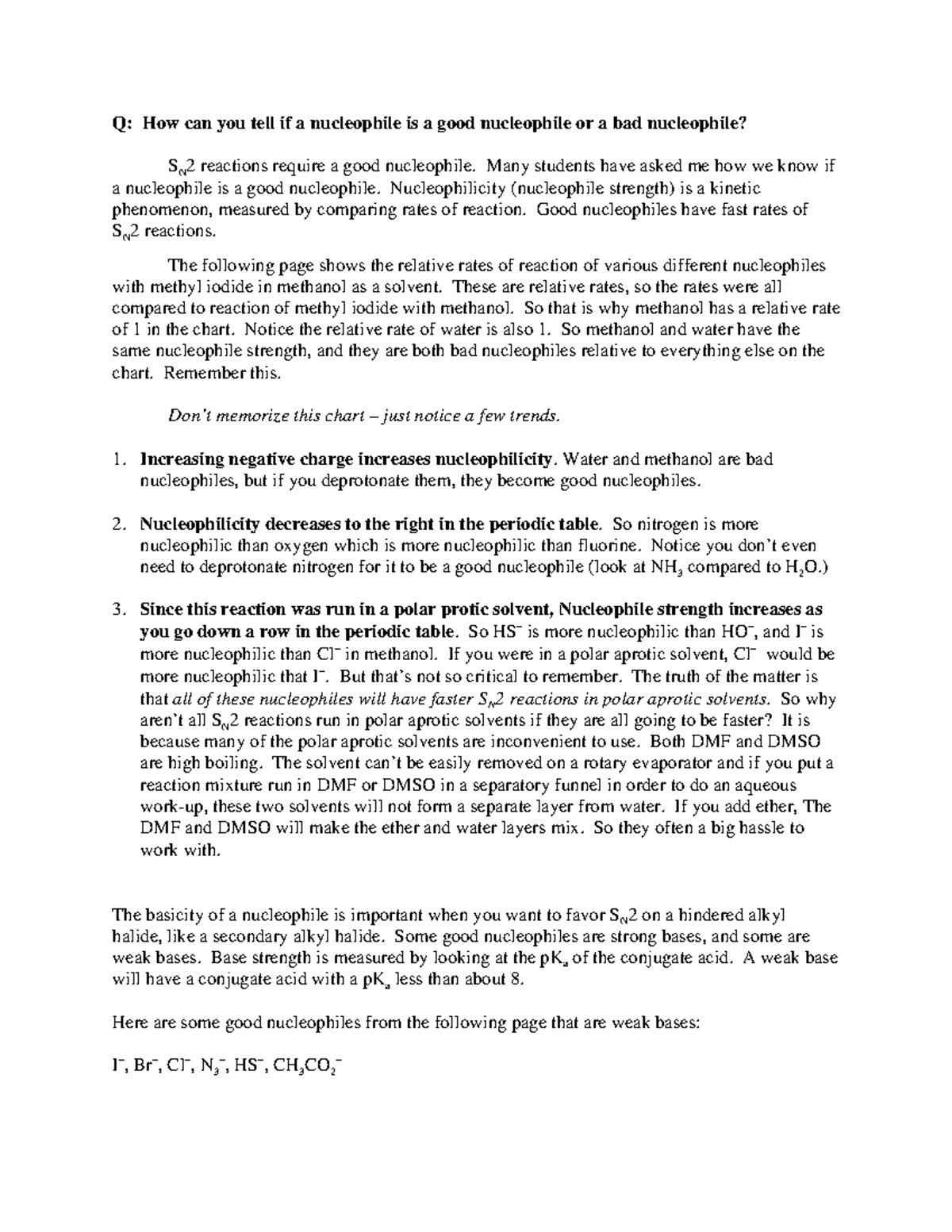 Nucleophile Strength Q How can you tell if a nucleophile is a good