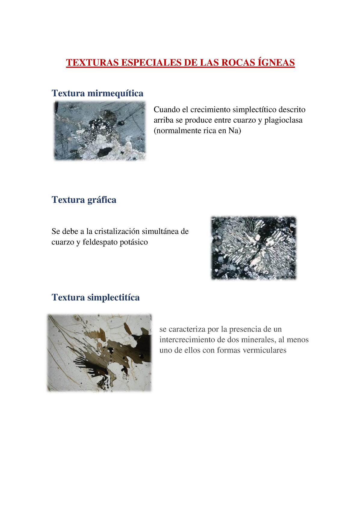 Texturas Especiales DE LAS Rocas Ígneas - TEXTURAS ESPECIALES DE LAS ...