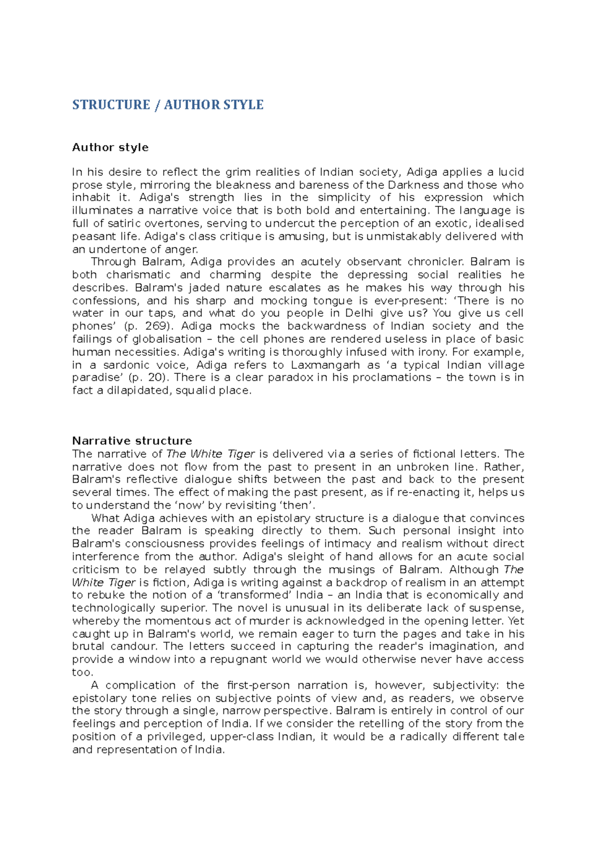 White tiger structure author style STRUCTURE / AUTHOR STYLE Author