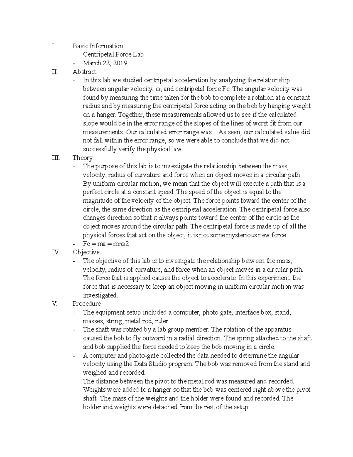Centripetal Force Lab Report I. Basic Information Centripetal Force