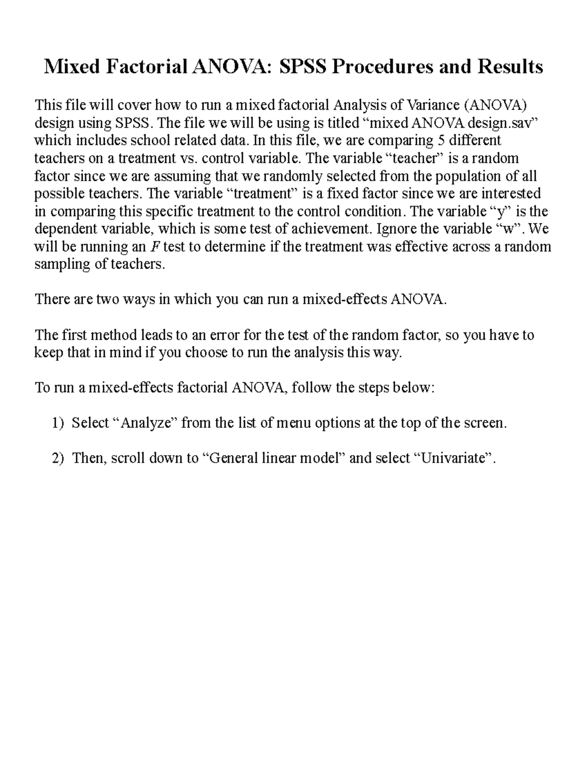 Mixed Factorial Anova SPSS example Mixed Factorial ANOVA SPSS