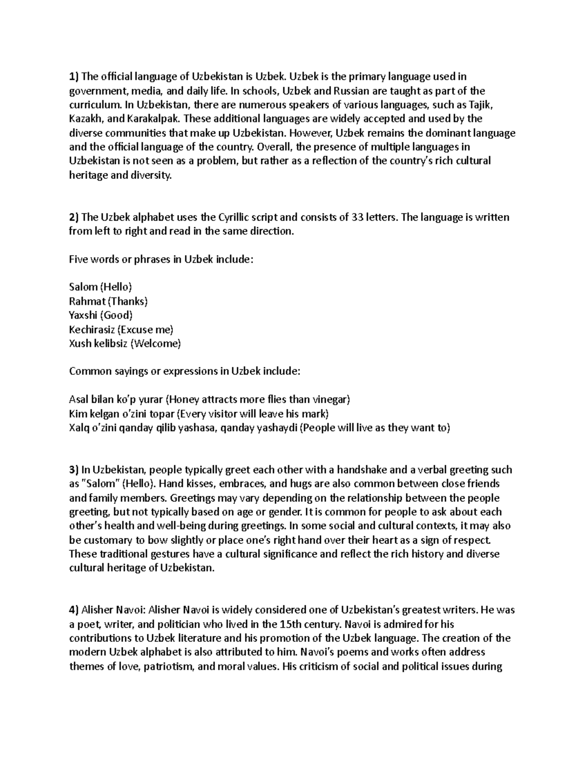 Uzbekistan Language and Gestures The official language of Uzbekistan