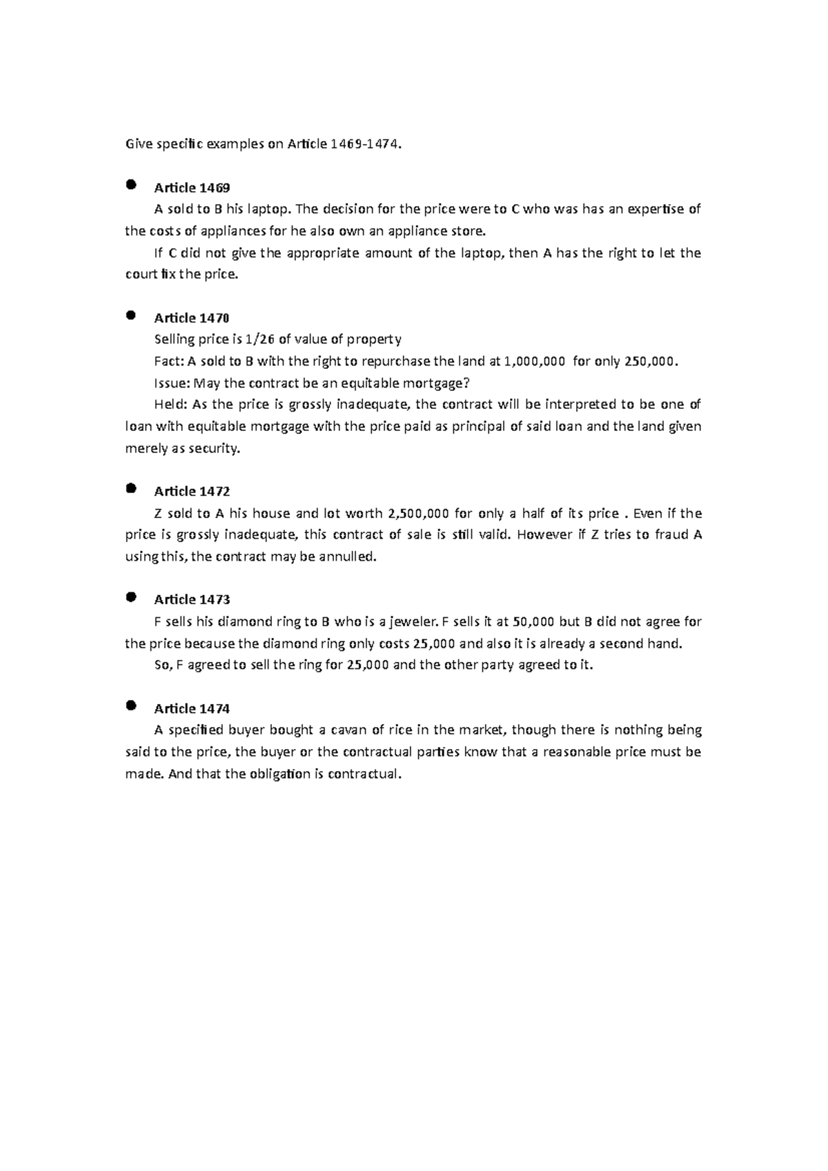 Blaw 2 examples of article - Give speciic examples on Aricle 1469-1474.   Aricle 1469 A sold to B - Studocu