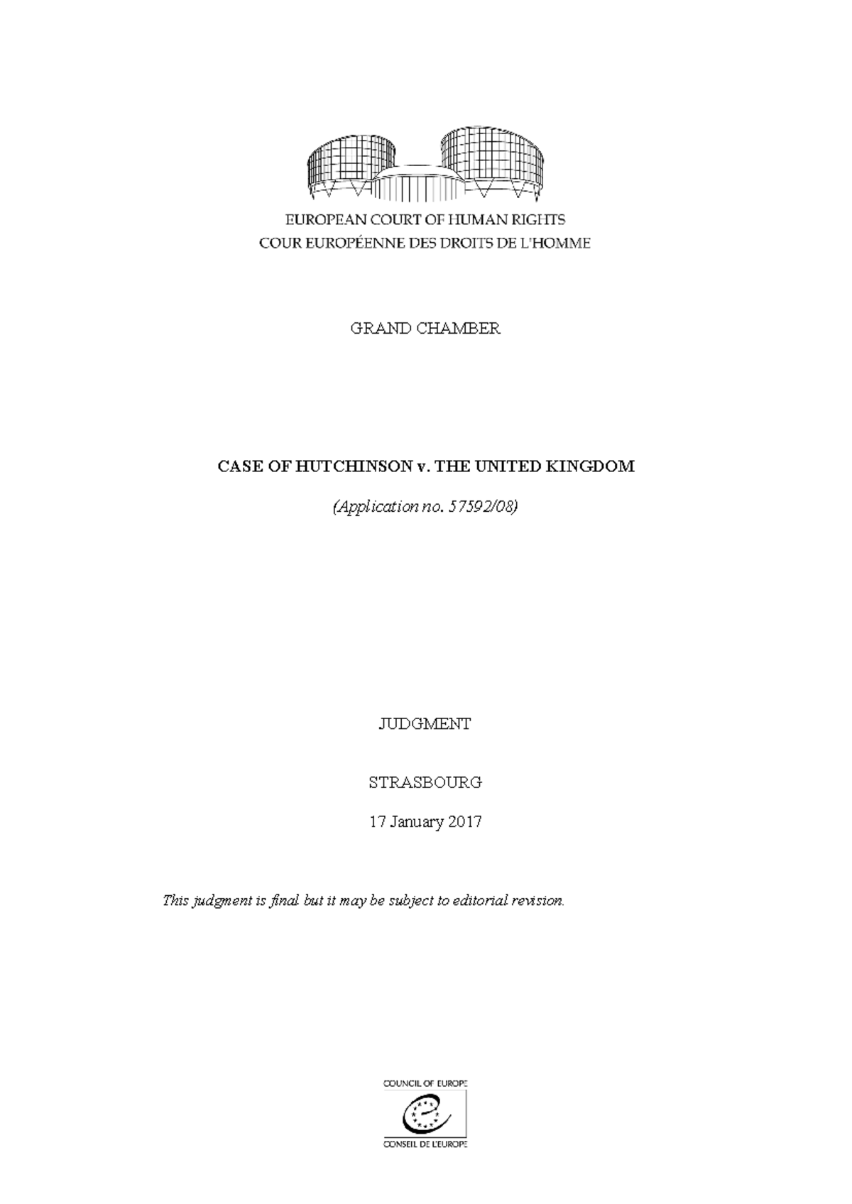 CASE OF Hutchinson v. THE United Kingdom GRAND CHAMBER CASE OF