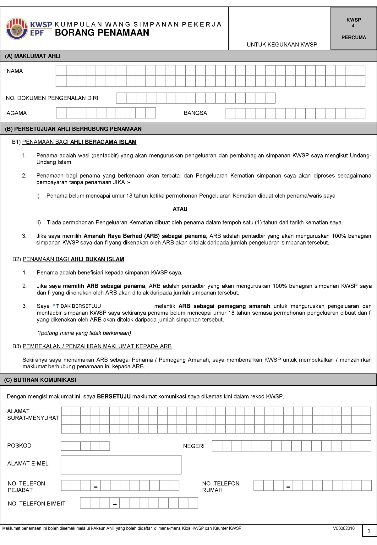 KWSP 4 - Untuk Kegunaan KWSP Tukar Perwaris. Maklumat Penting Pernamaan ...