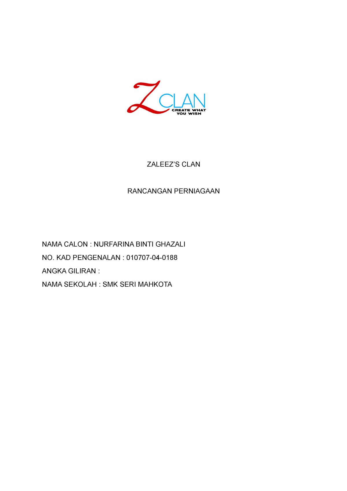 Rancangan Perniagaan ZClan, BUSINESS OPPORTUNITY - diploma 