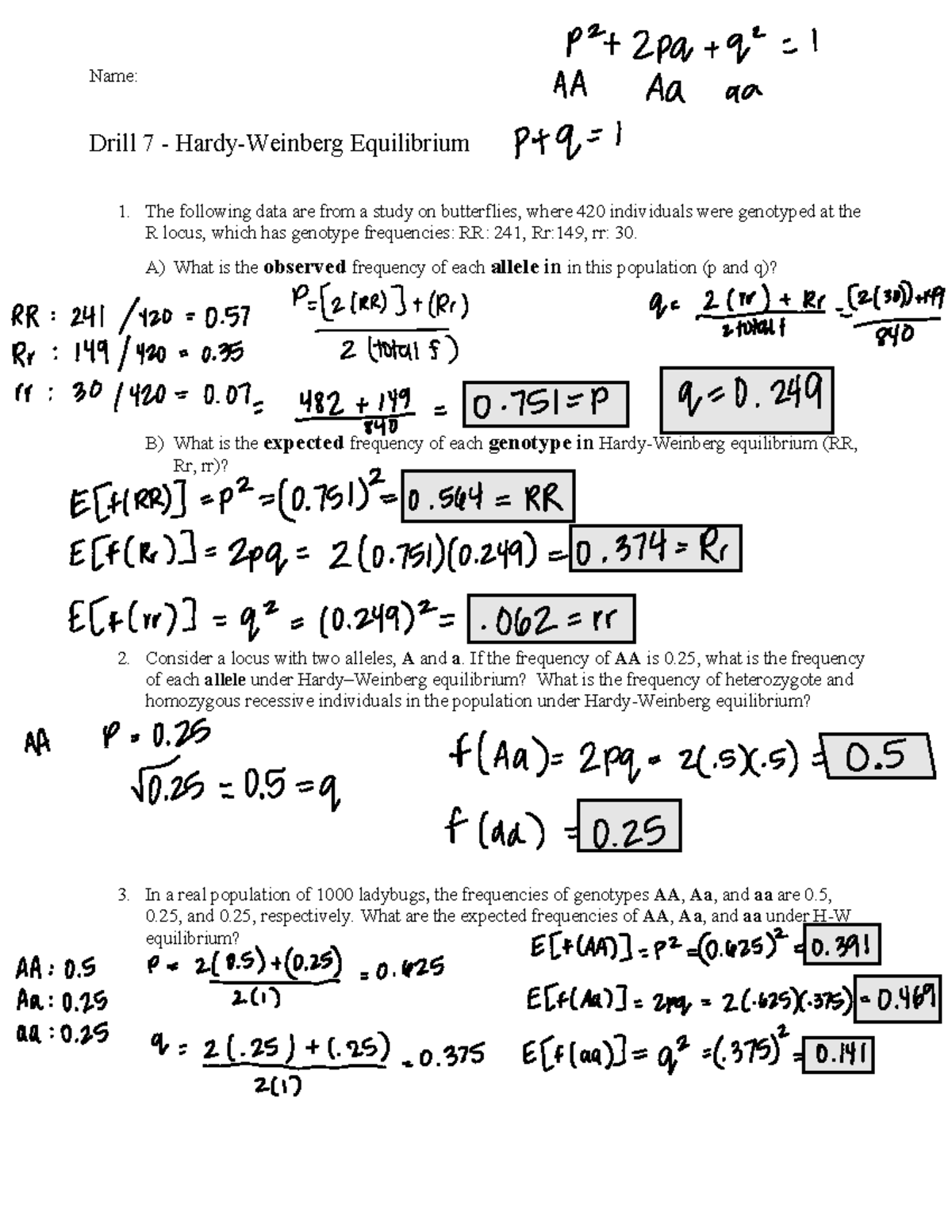 Evolutionary Biology Drill 7 - Name: Drill 7 - Hardy-Weinberg ...