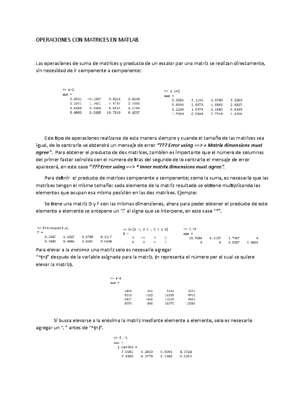Practivca 2 - Operaciones con matrices en Matlab. Sumas, productos ...