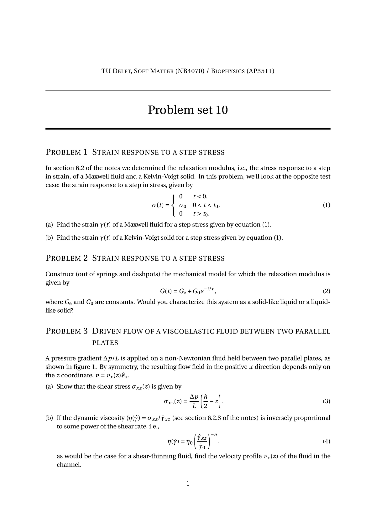 Problem Set 10 Soft Matter Nb4070 Tu Delft Softmatter Nb4070 Biophysics Studeersnel