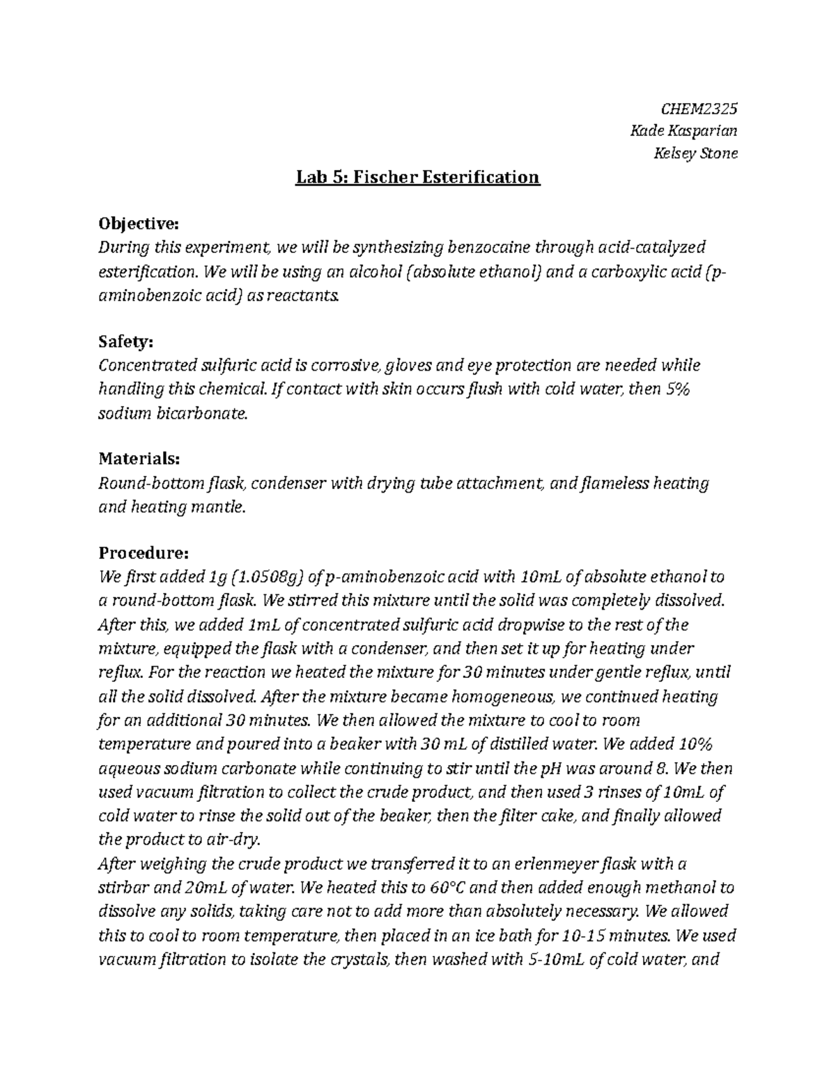 Lab 5 Fischer Esterification - CHEM Kade Kasparian Kelsey Stone Lab 5 ...