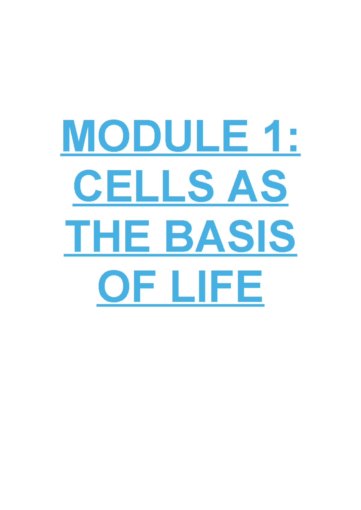 BIO Study Notes - MODULE 1: CELLS AS THE BASIS OF LIFE TOPIC 1: CELL ...