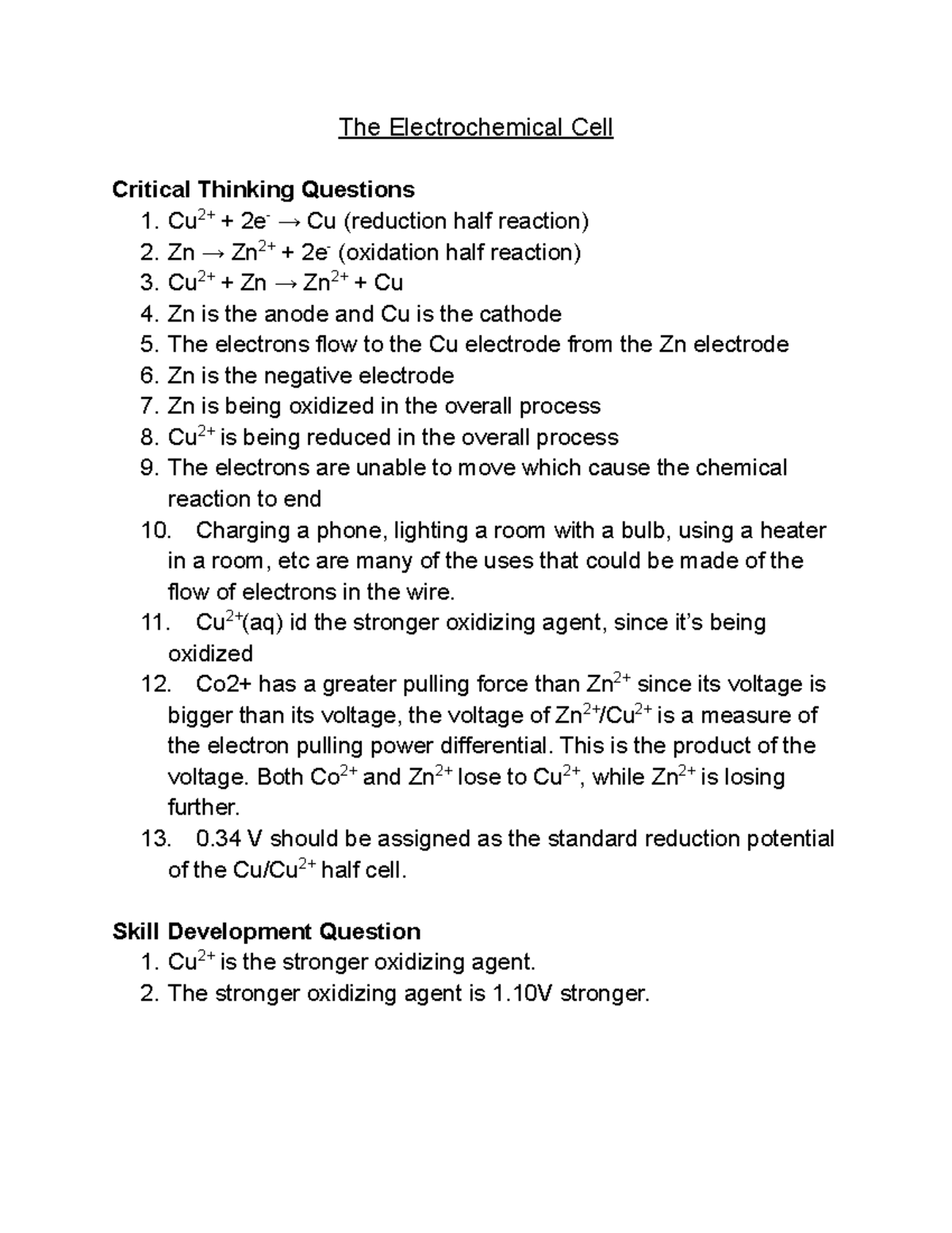 The Electrochemical Cell The Electrochemical Cell Critical Thinking
